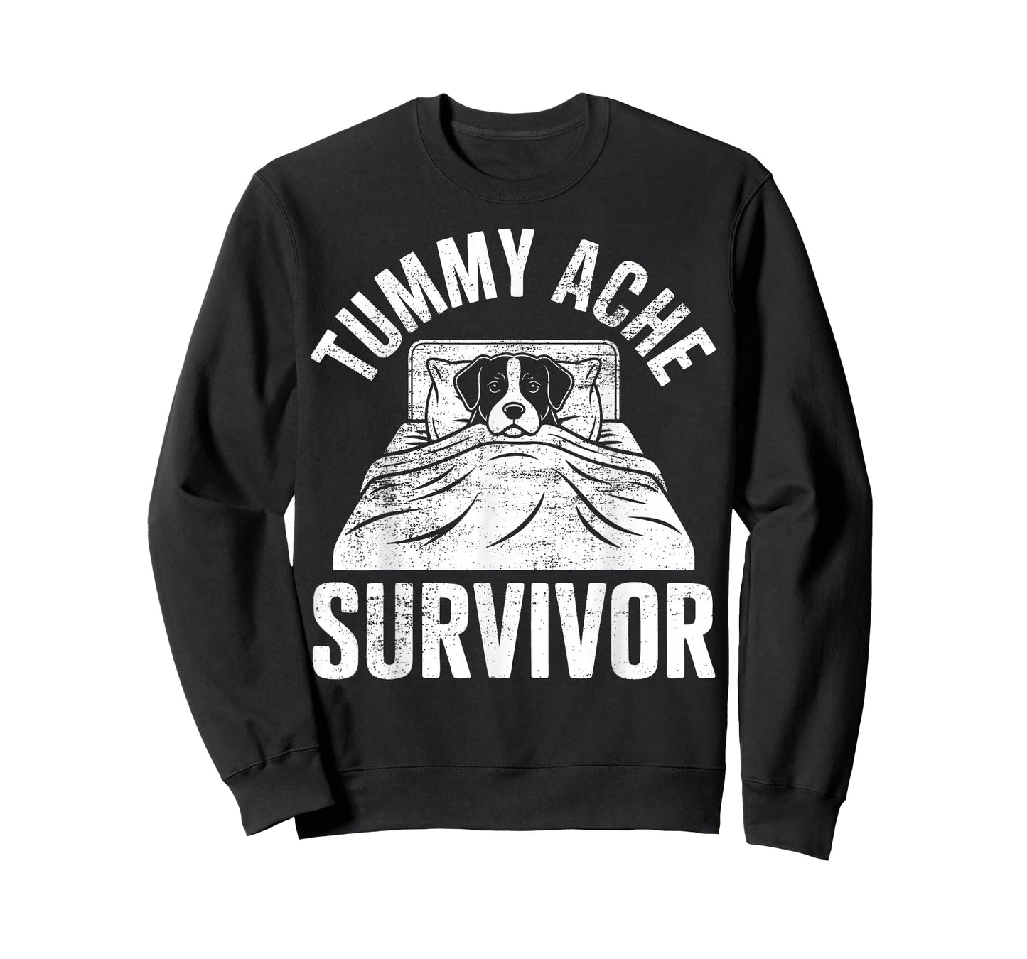 Tummy Hurts Dog Stomach Ache Survivor T-Shirt