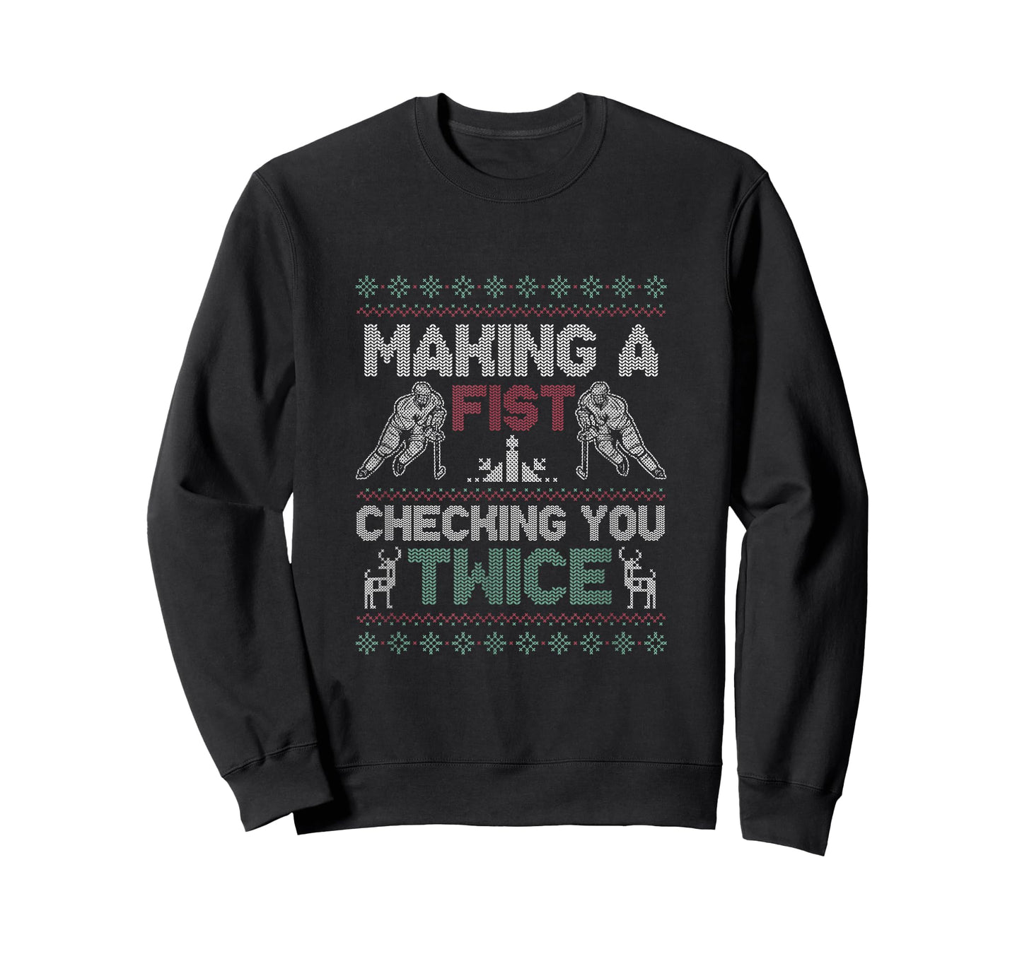 Making A Fist Checking You Twice Ugly Christmas Pajama Party T-Shirt