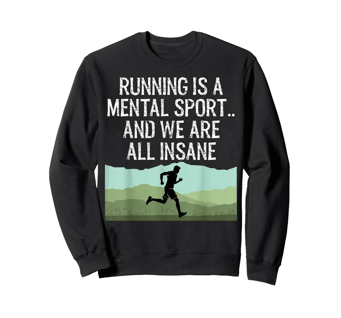 Funny Cross Country Running Is Insane T-Shirt