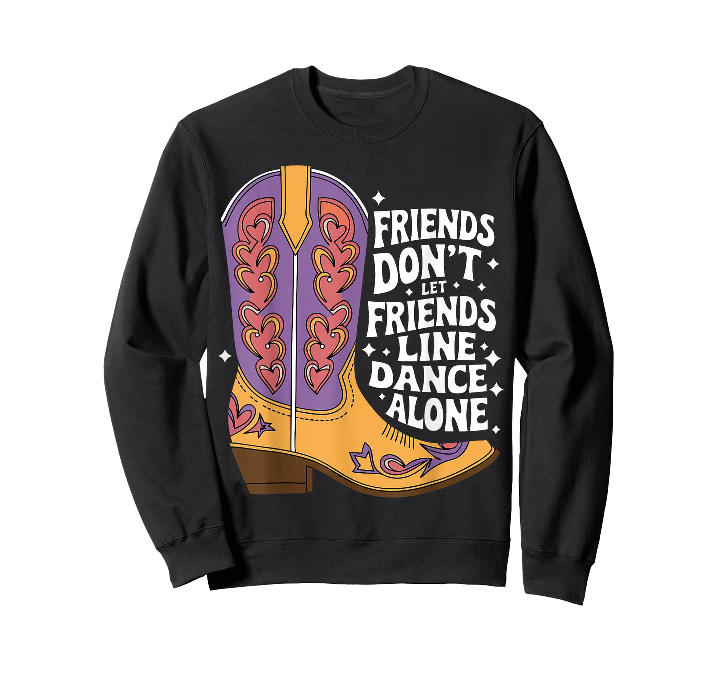 Line Dancing Friends Don't Let Friends Line Dance Alone T-Shirt