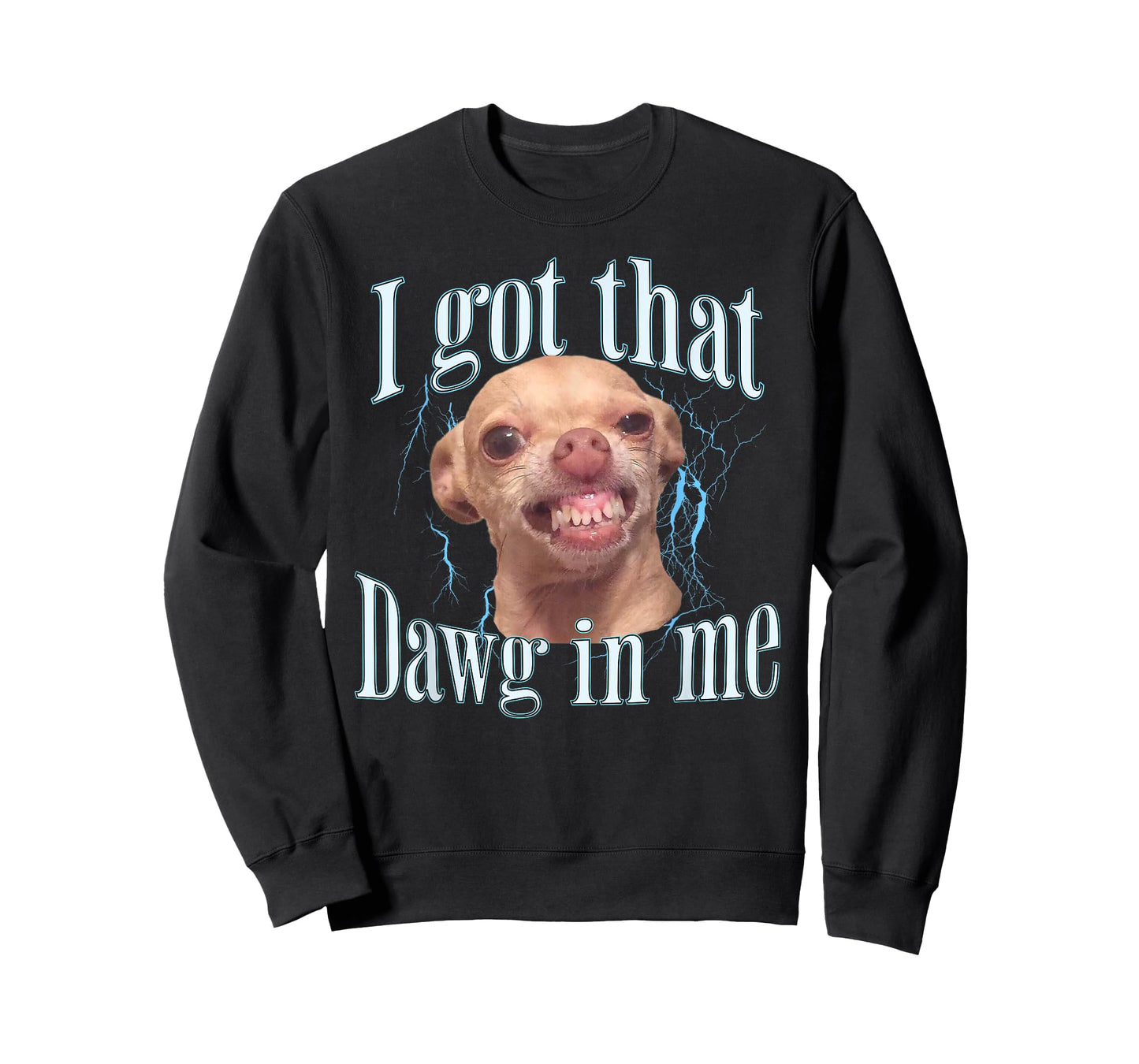 Chihuahua Funny Meme T-Shirt
