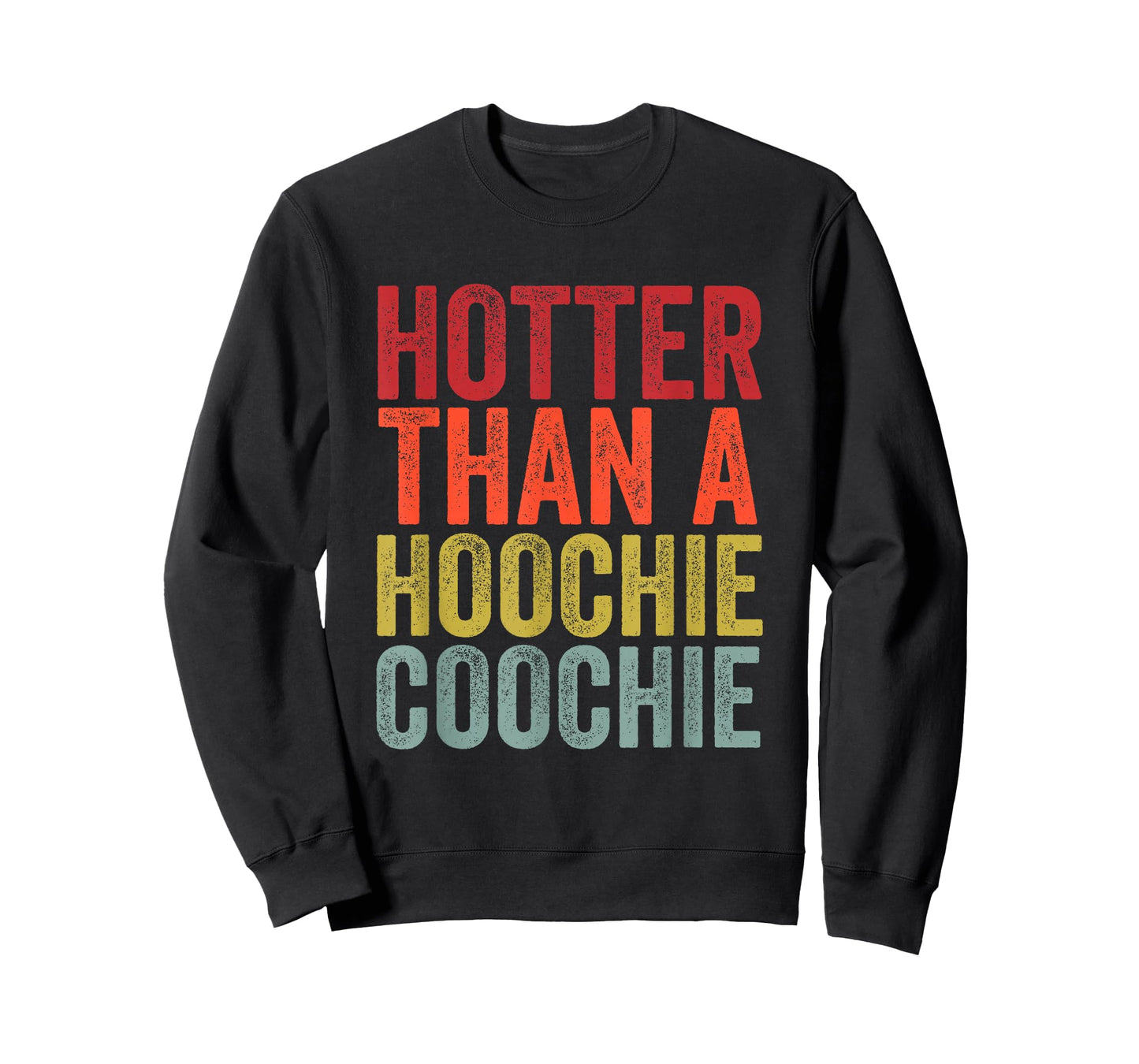 Hotter Than A Hoochie Coochie - Funny Cute Country Music T-Shirt