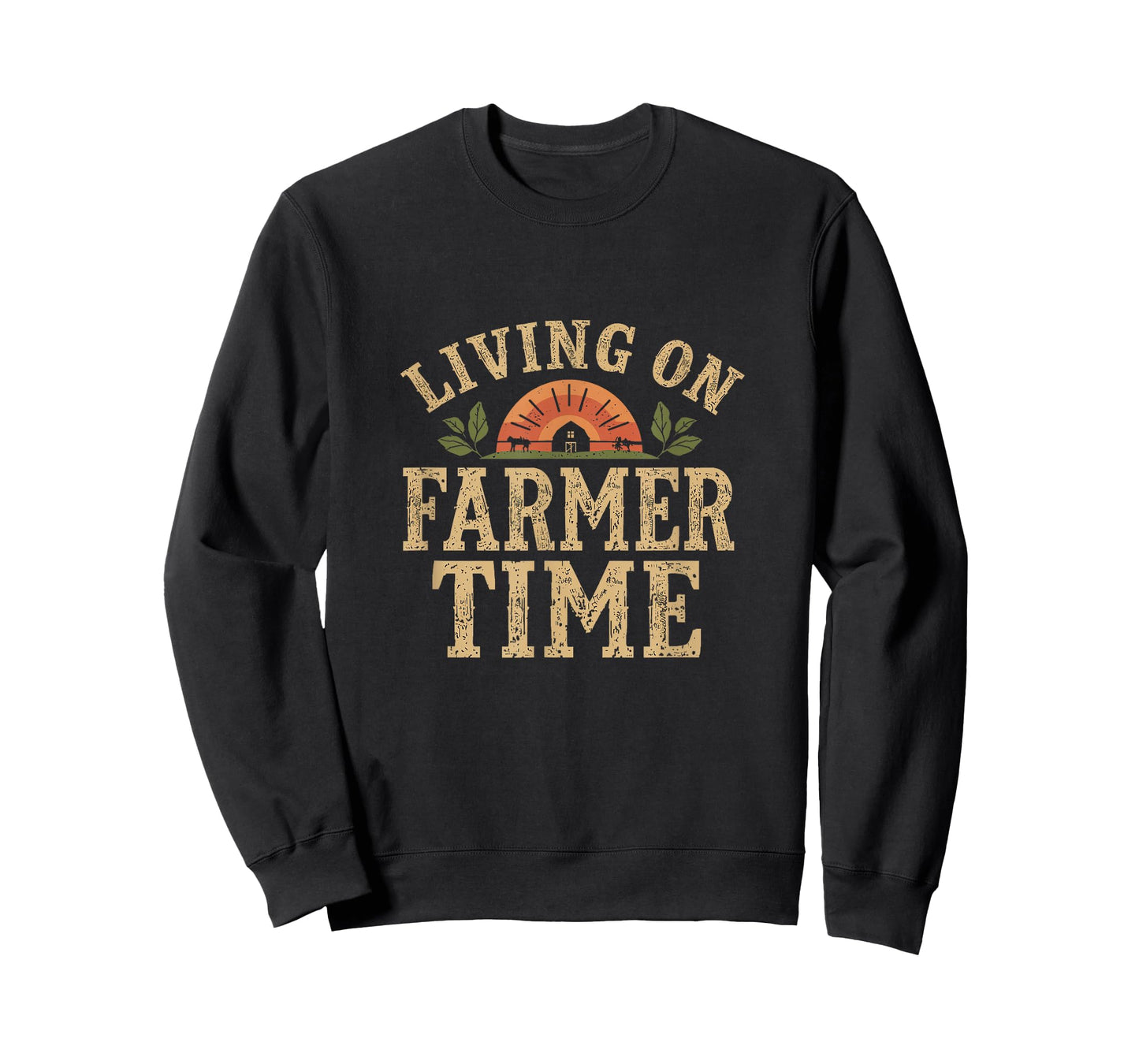 Living On Farmer Time - Rustic Country Farm T-Shirt