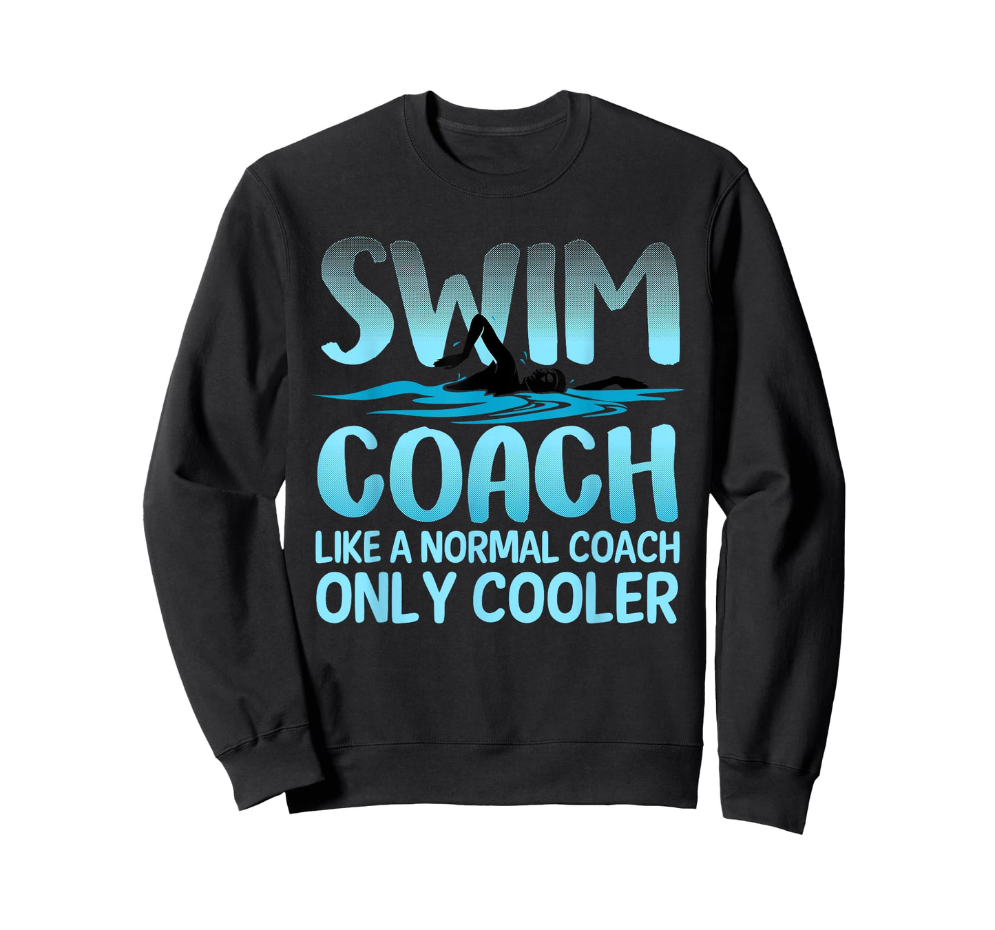 Swim Coach Gift For Men Women Funny Swim Coaches Swimming T-Shirt