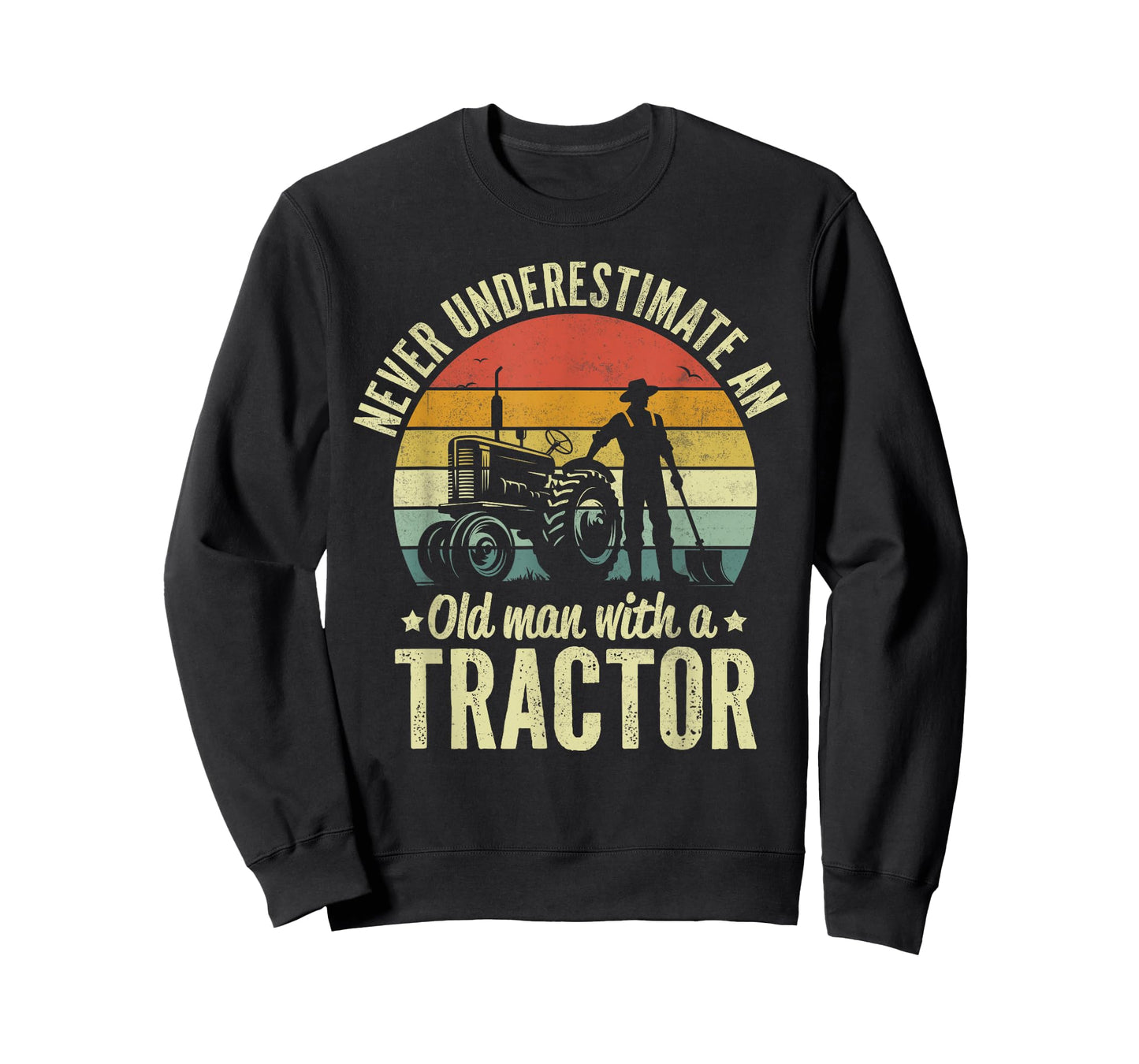 Farmer Never Underestimate An Old Man With A Tractor Farming T-Shirt
