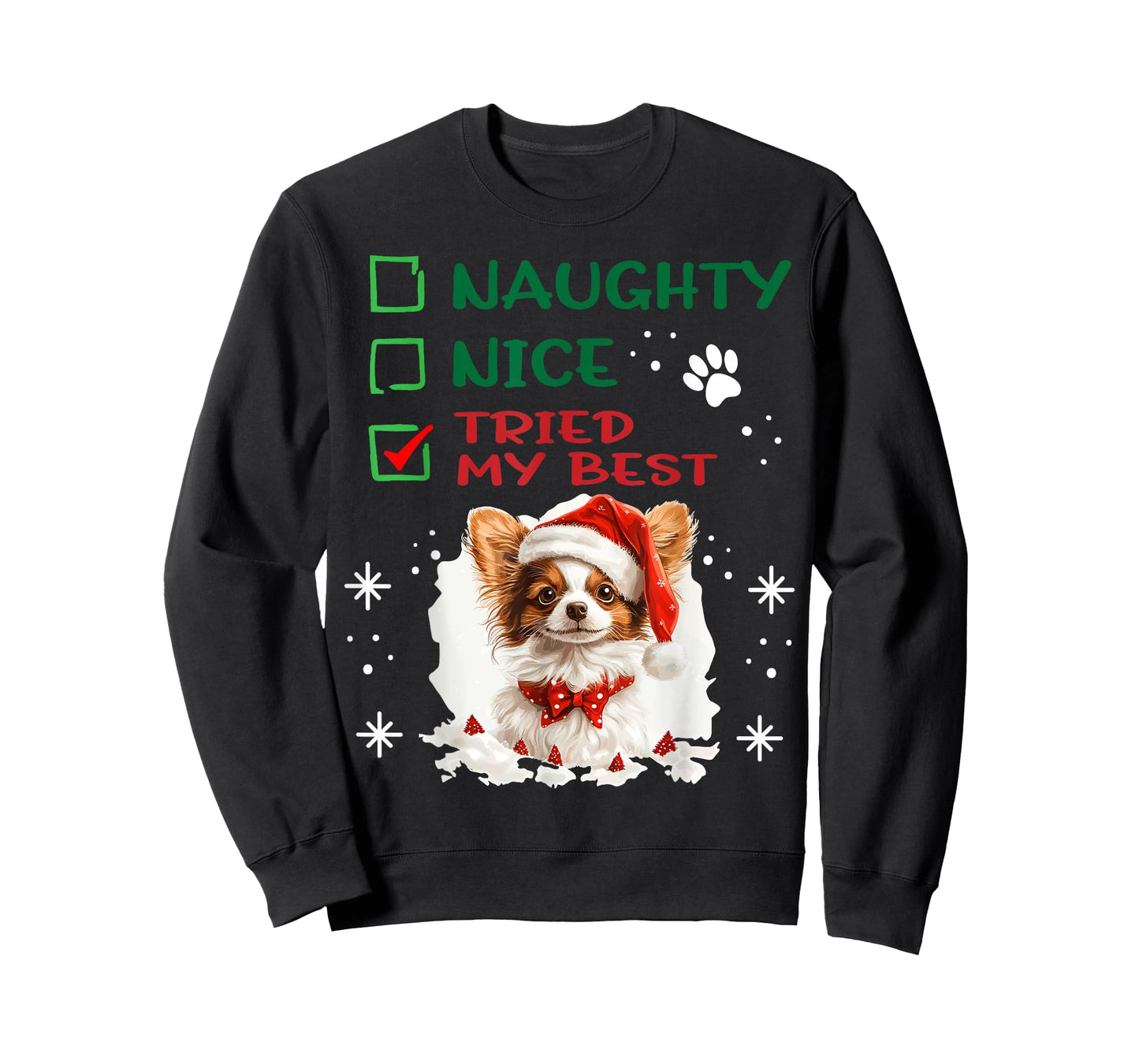 Cute Papillon dog Dog Christmas Naughty Nice Tried my Best T-Shirt