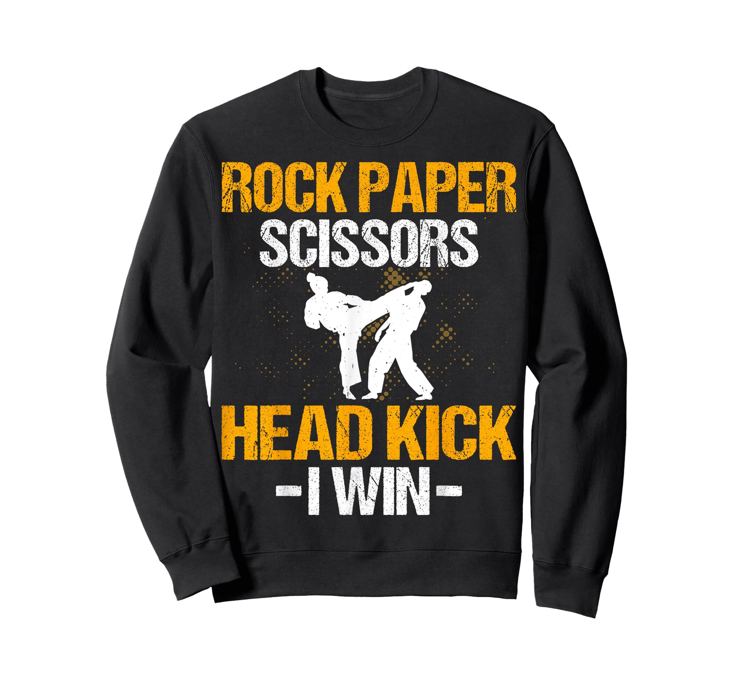 Rock Paper Scissors Headkick I Win - Martial Arts Taekwondo T-Shirt