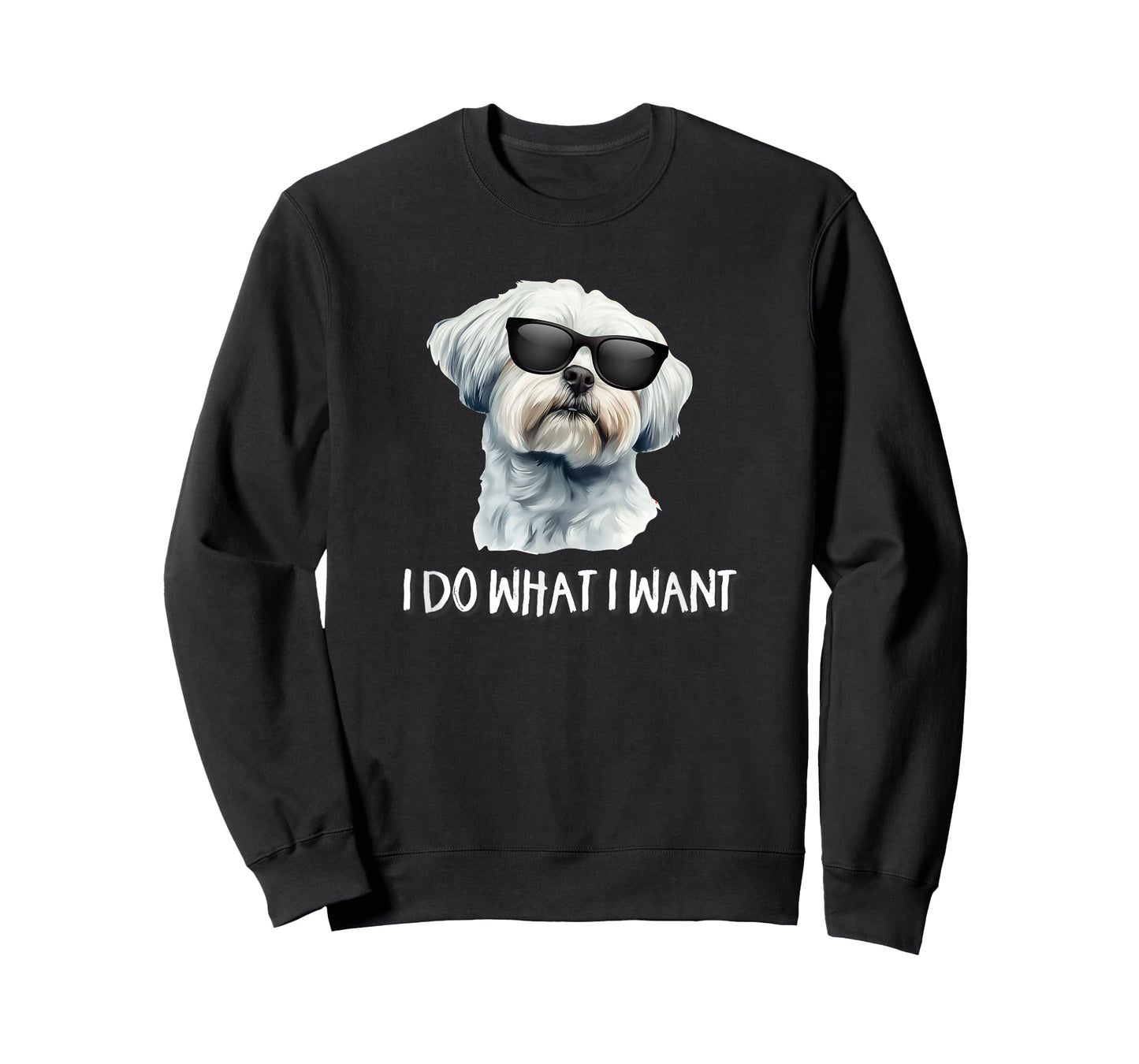 Funny Cute Sunglasses I Do What I Want Maltese Lover T-Shirt