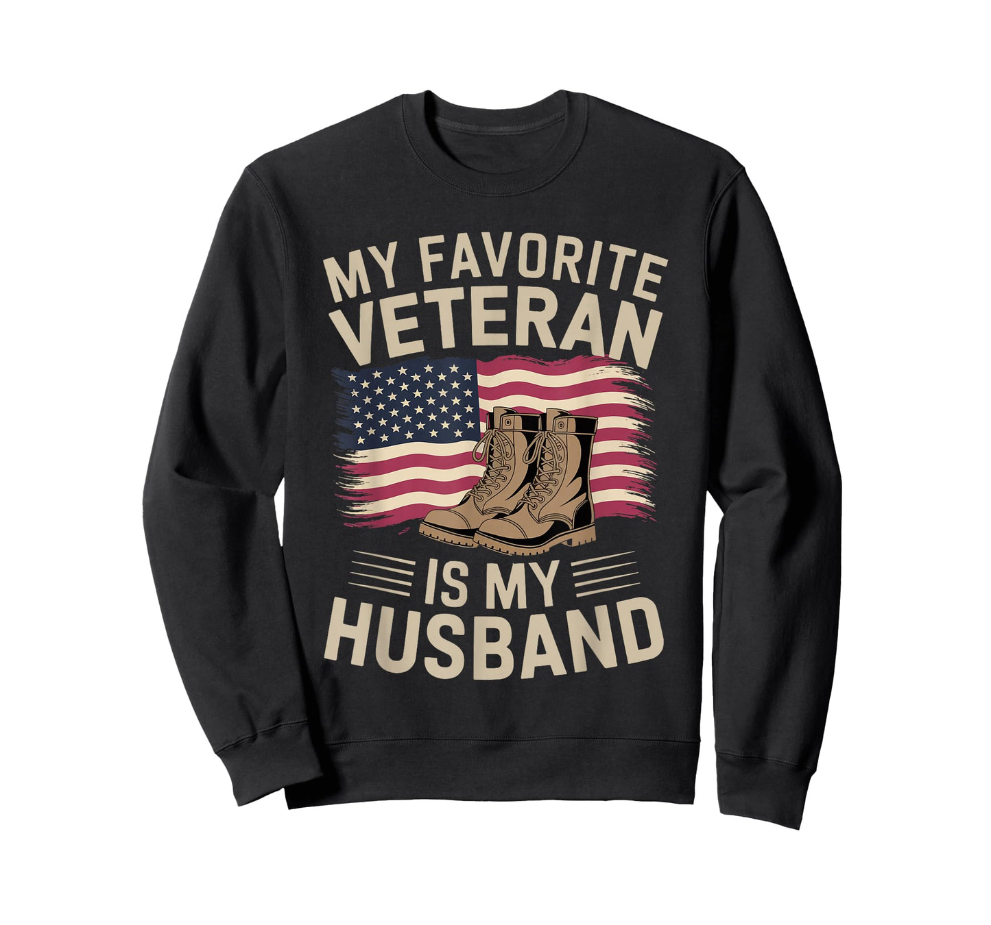 My Favorite Veteran Is My Husband | Veteran Day T-Shirt