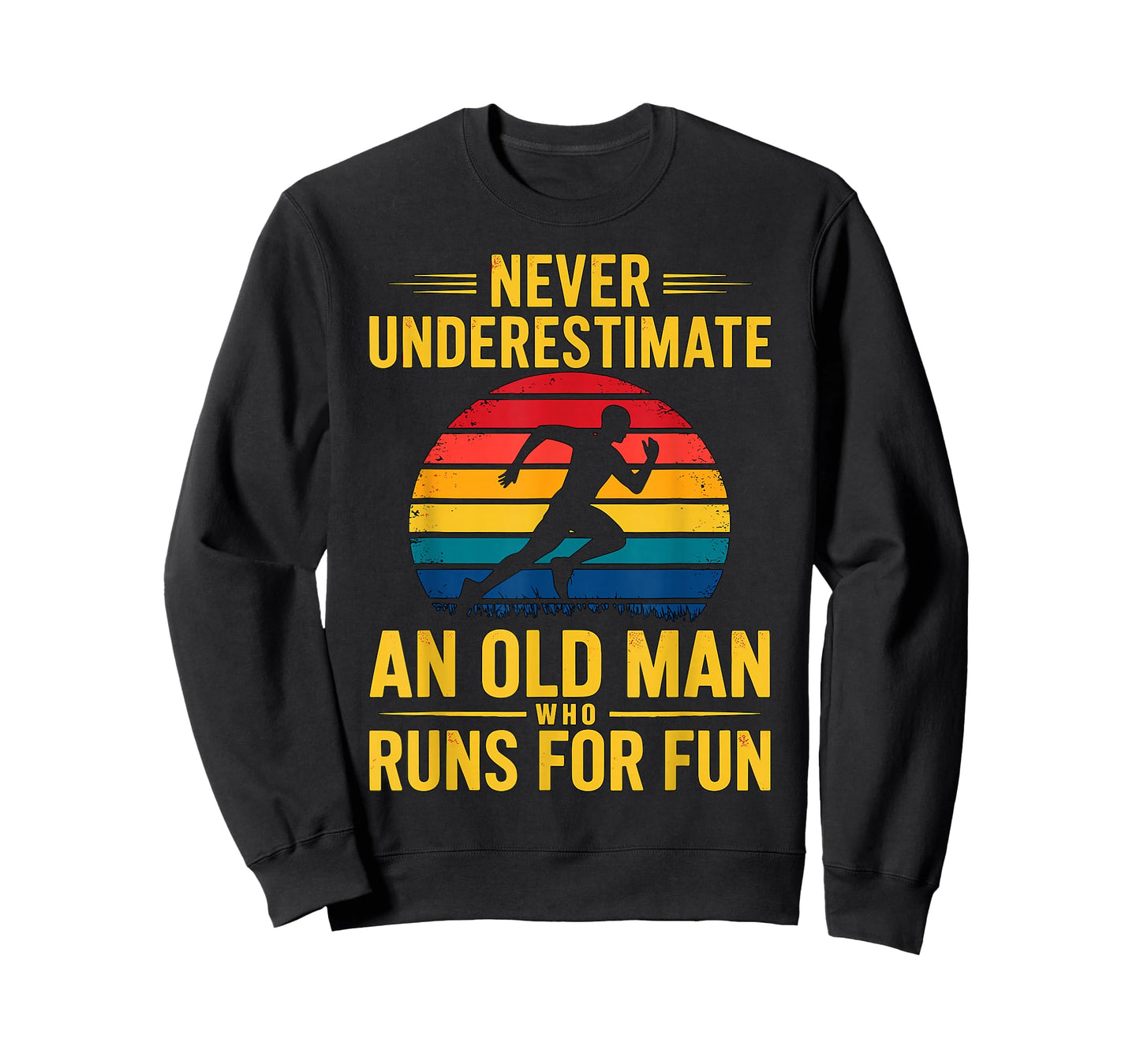 Never Underestimate an Old Man who Runs for Fun Marathon T-Shirt