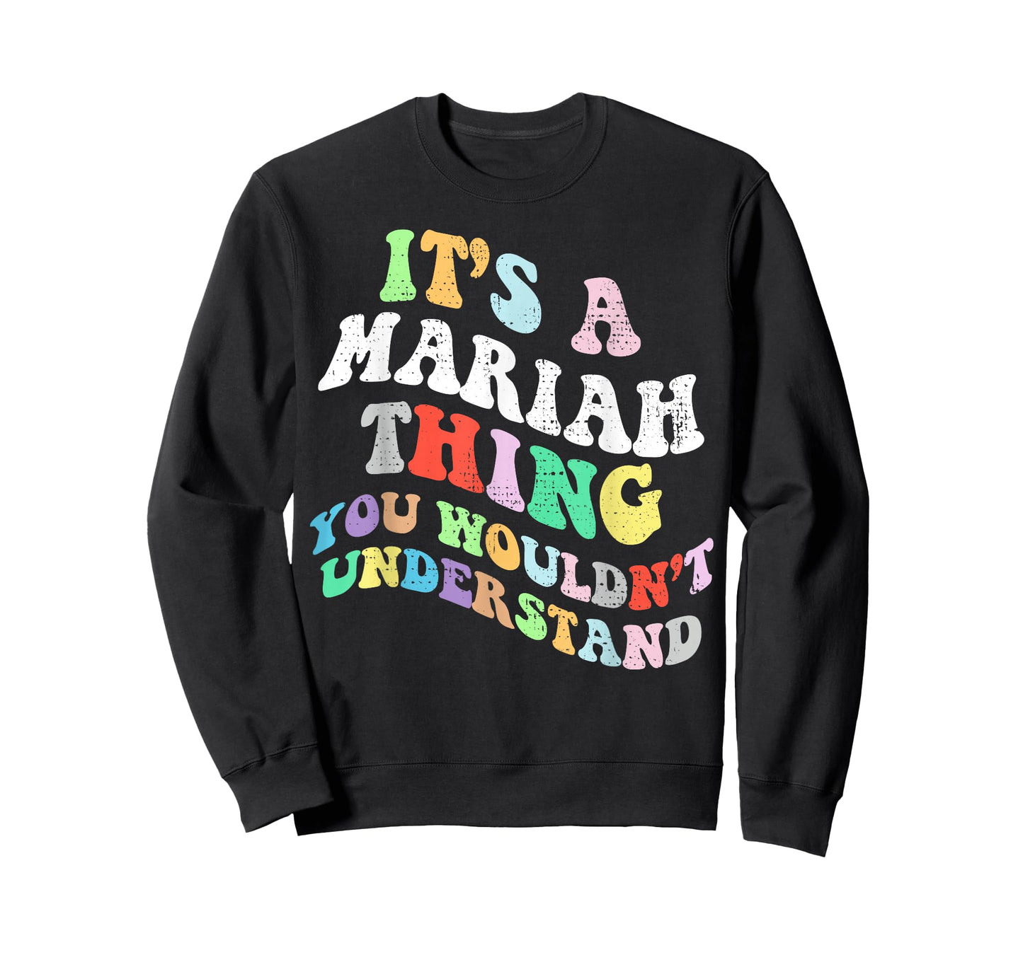 Retro Groovy Its a Mariah Thing You Wouldnt Understand T-Shirt