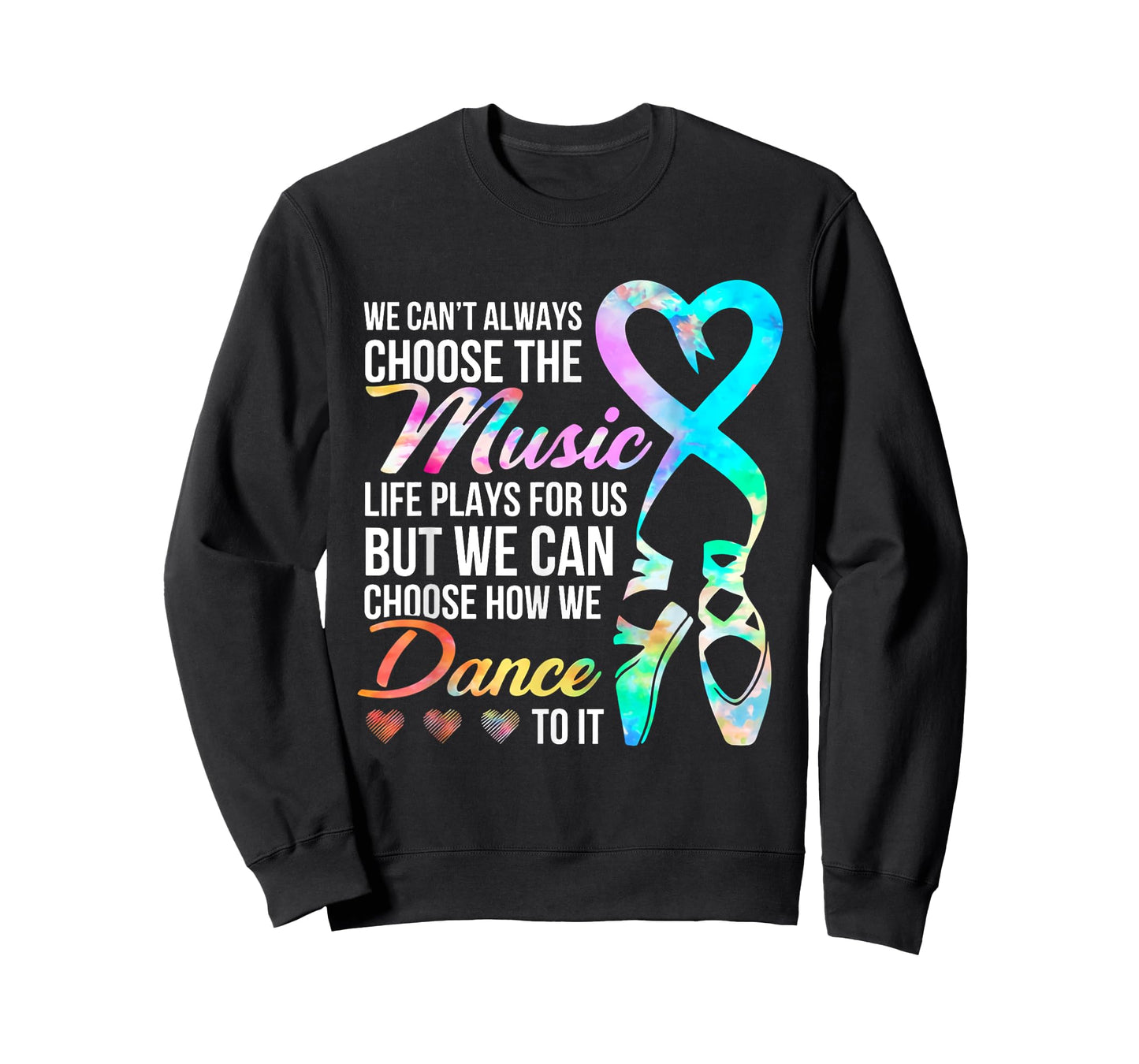 We Can't Always Choose The Music Life Plays For Us Shirt T-Shirt