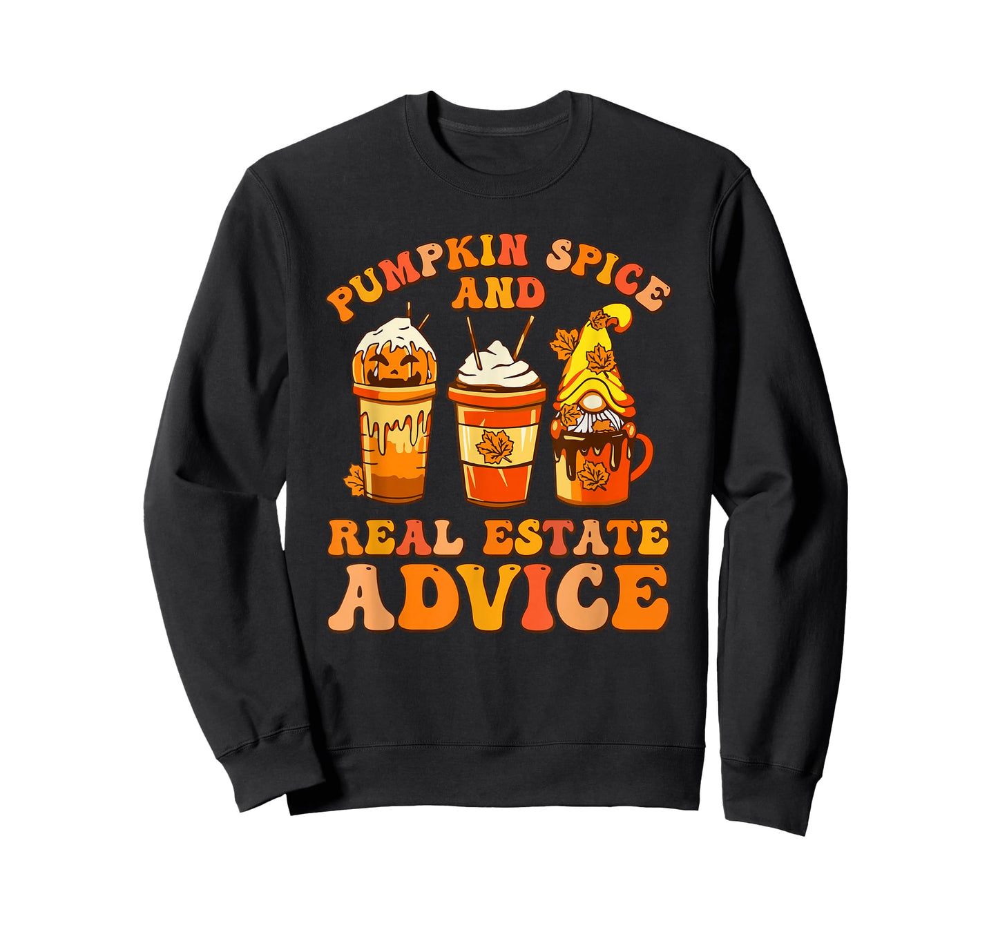 Pumpkin Spice and Real Estate Advice Fall T-Shirt