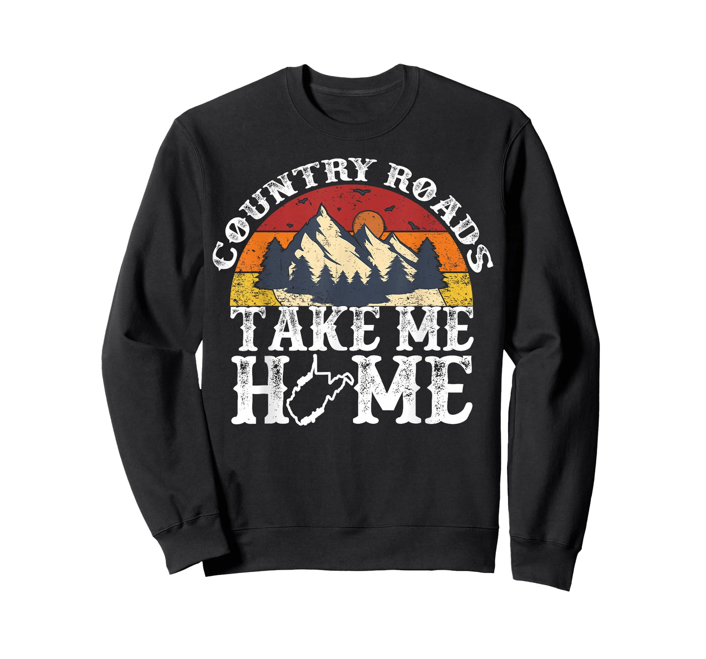 Country Roads West Virginia Take Me Home WV Map Mountains T-Shirt