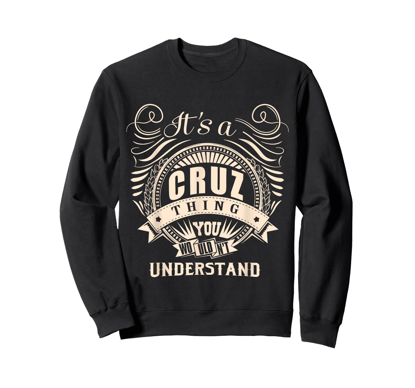 It's a CRUZ thing you wouldn't understand Gift T-Shirt
