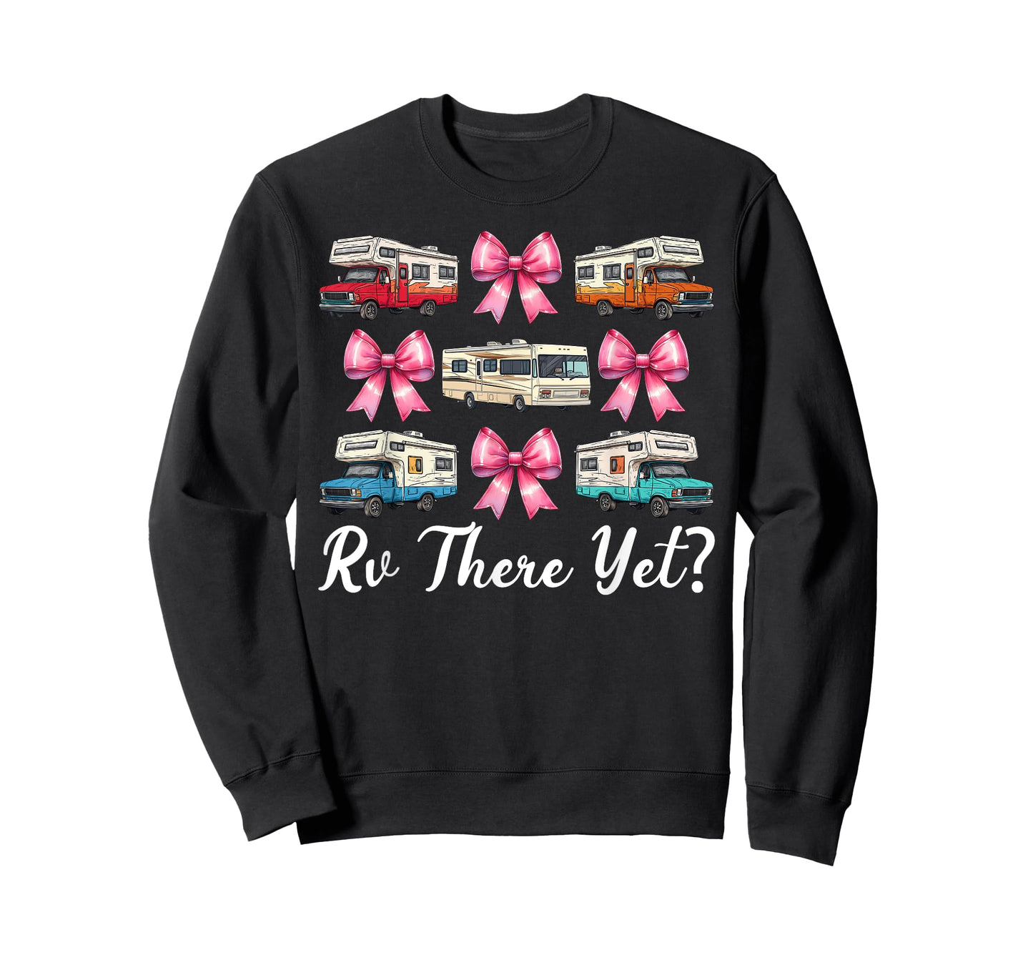 Rv There Yet? RV Camping Camper Motorhome Girl Mom Coquette T-Shirt