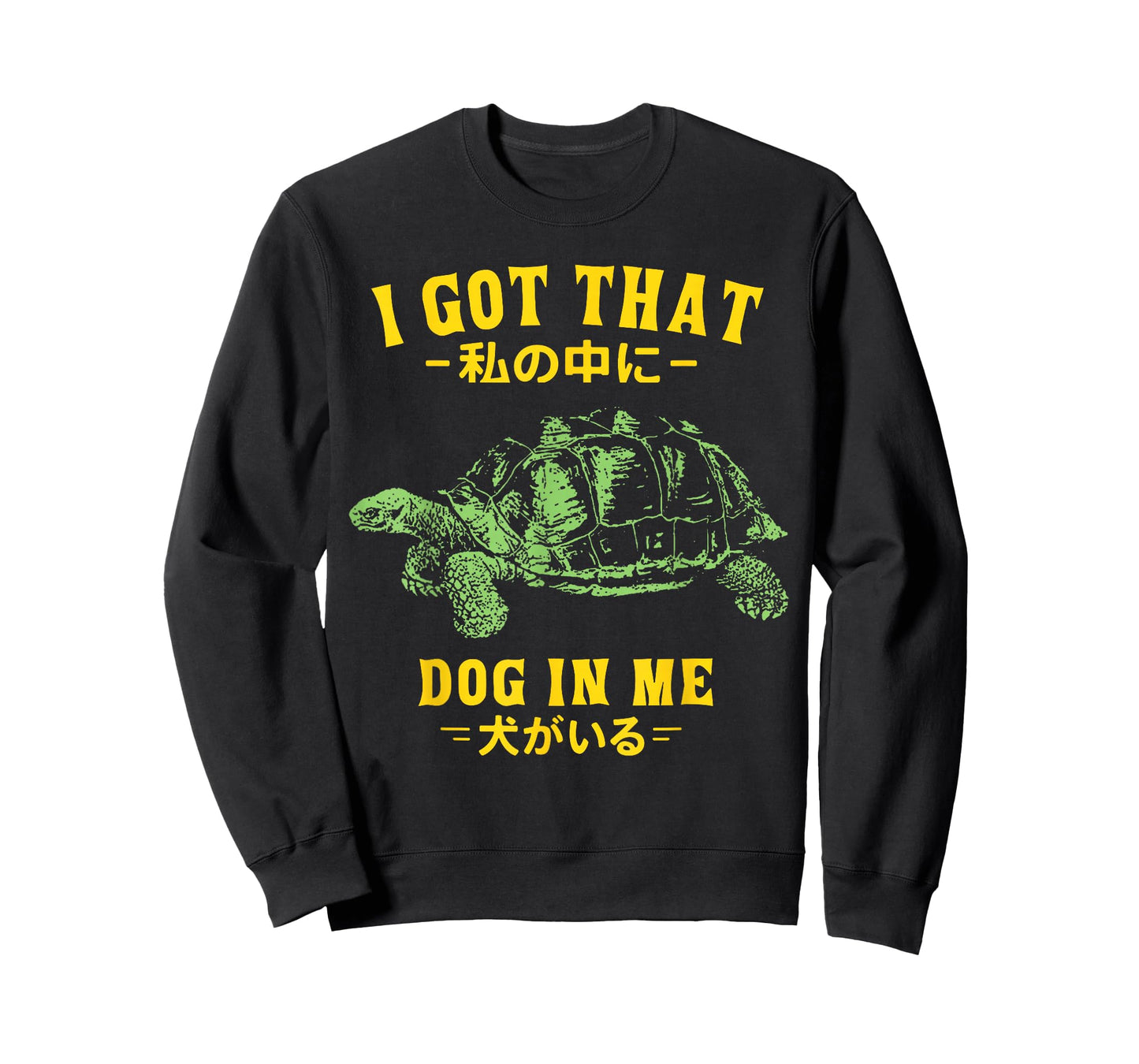 Vintage I Got That Dog in Me Tortoise Japanese Design T-Shirt
