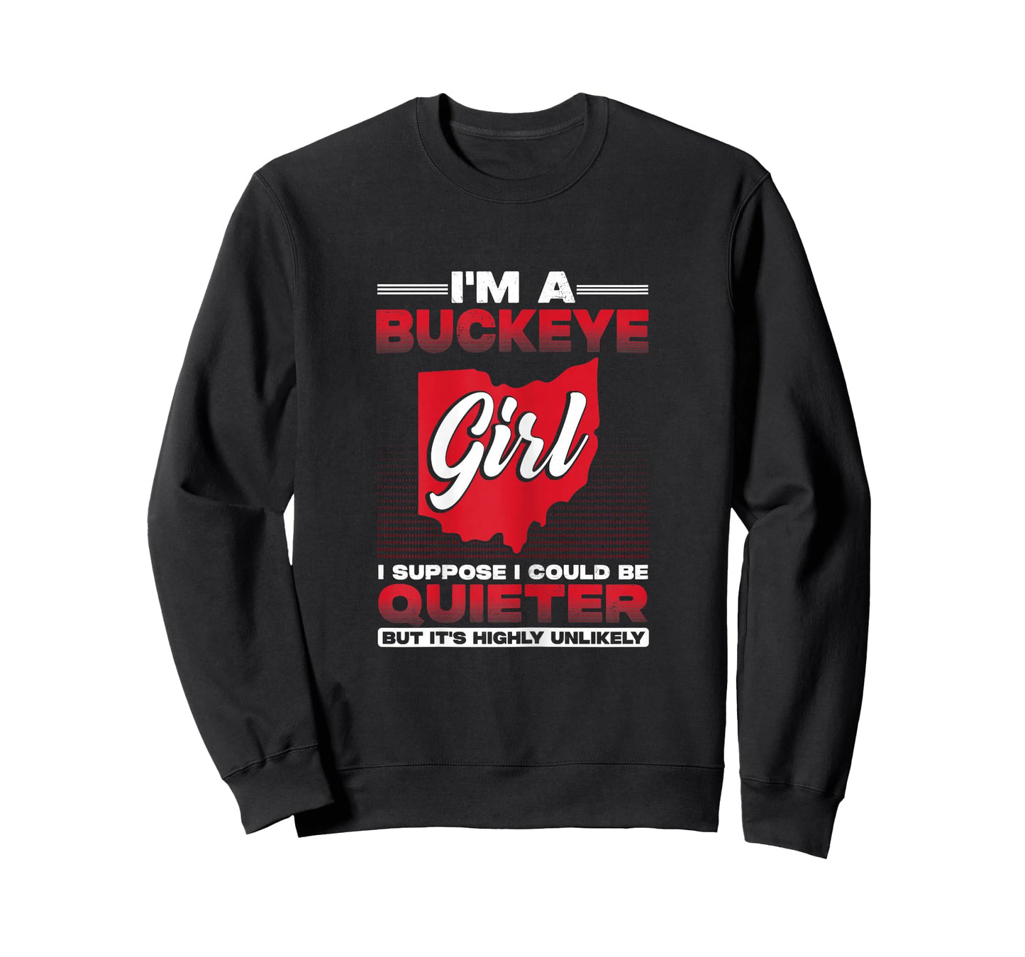 I'm a Buckeye Girl for Women T-Shirt