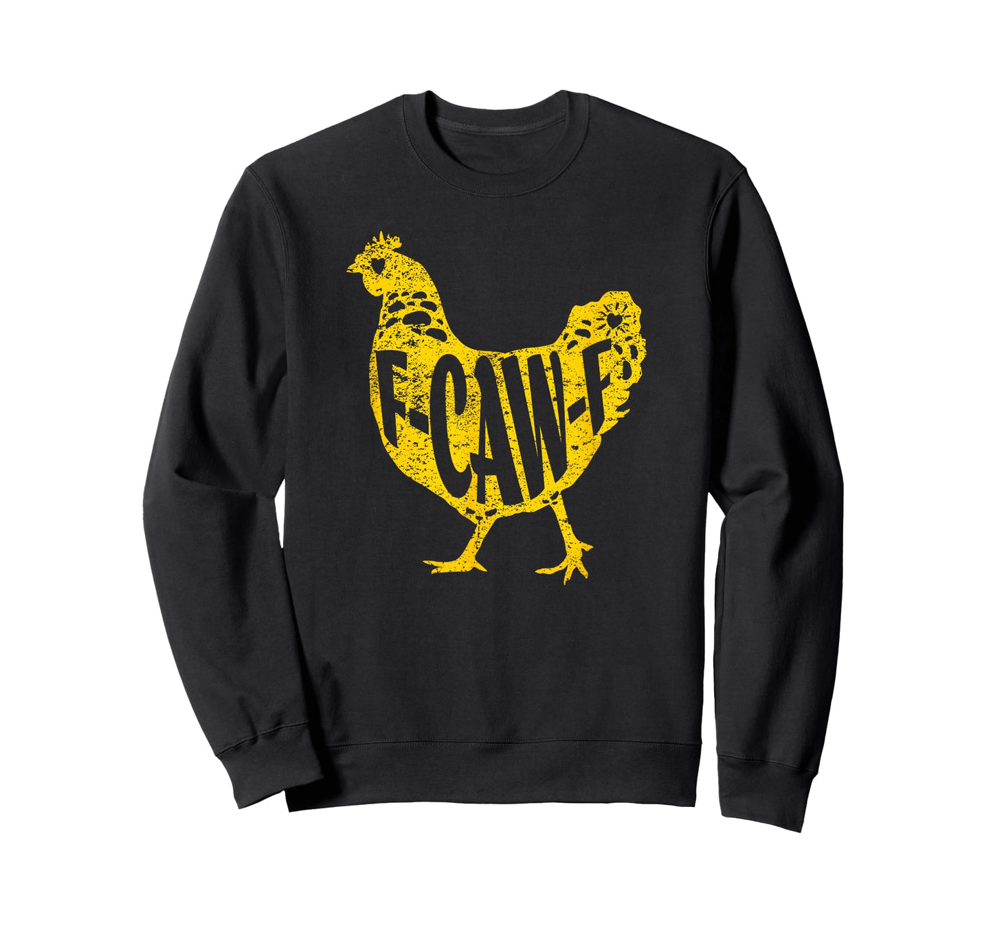 Funny Chicken F-CAW-F Hen Poultry Rooster Coop Men Women T-Shirt