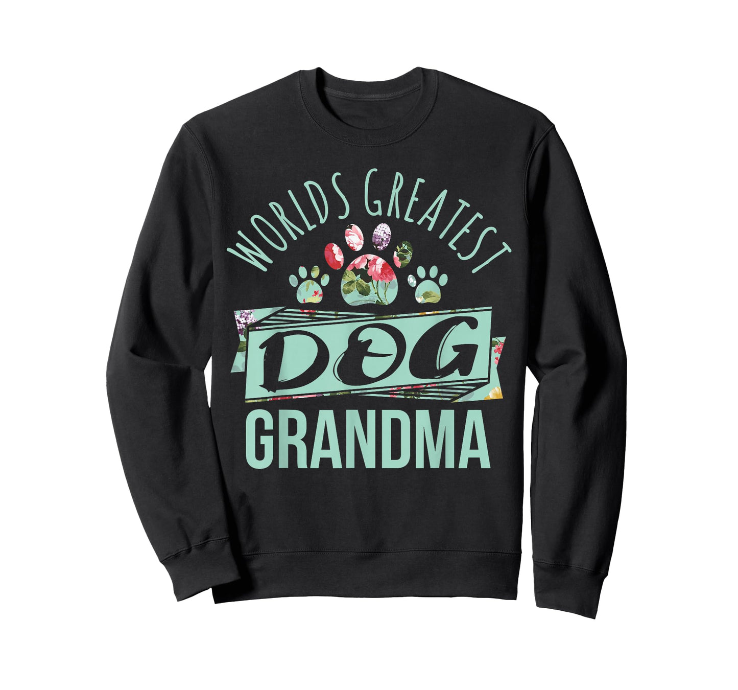 World's Greatest Dog Grandma Ever Pet Lover T-Shirt