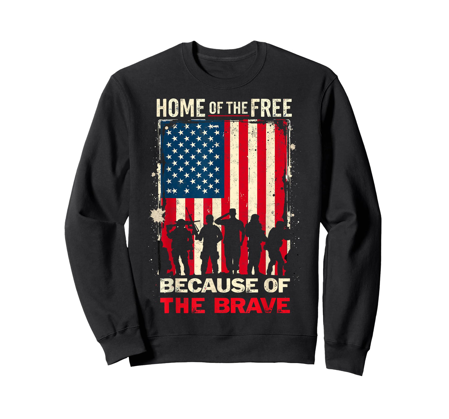 Home of a Free Because of The Brave US Flag Patriotic Proud T-Shirt