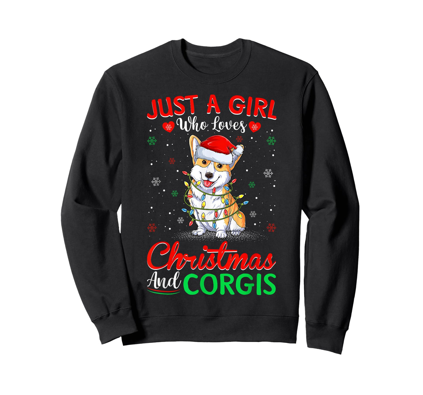 Just A Girl Who Loves Christmas And Corgis Lighting Xmas T-Shirt