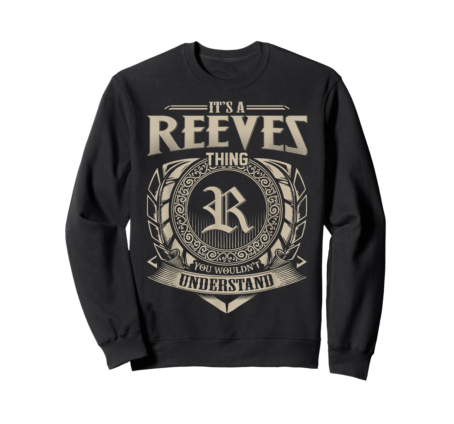 It's A REEVES Thing You Wouldn't Understand Name Vintage T-Shirt
