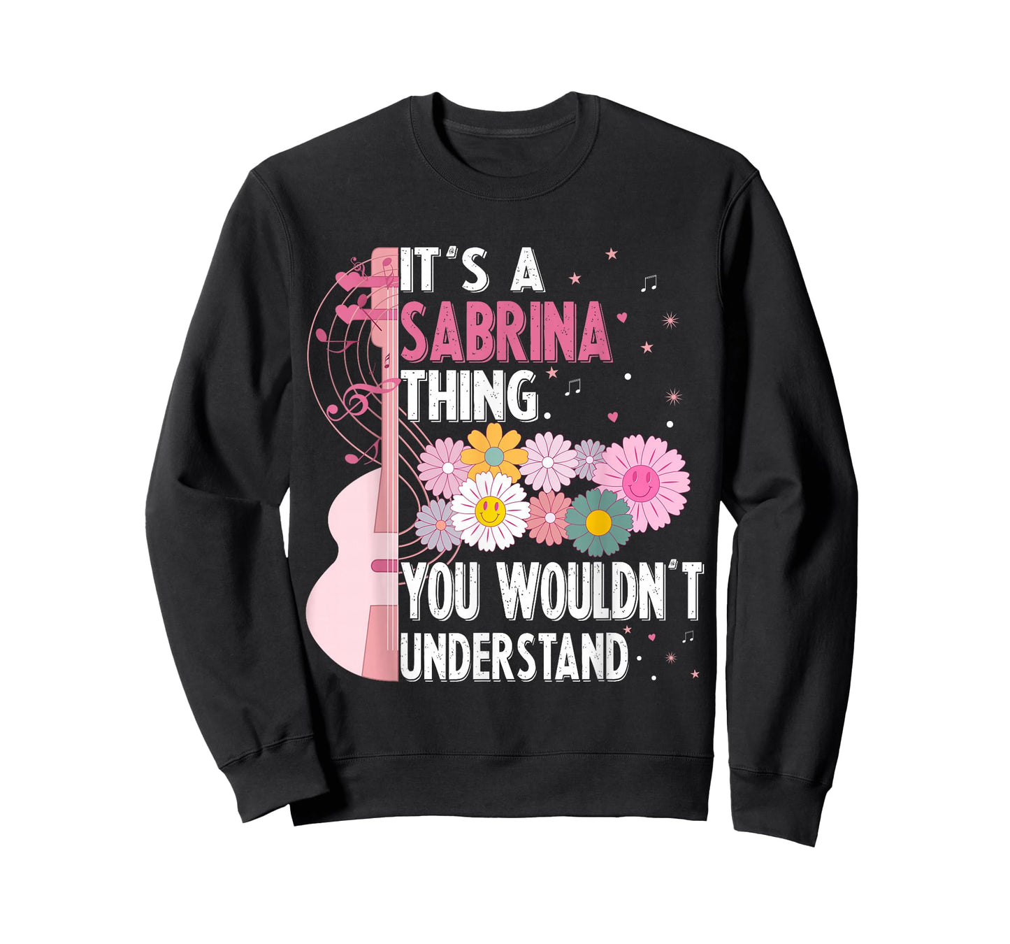 It's A Sabrina Thing You Wouldn't Understand Groovy T-Shirt