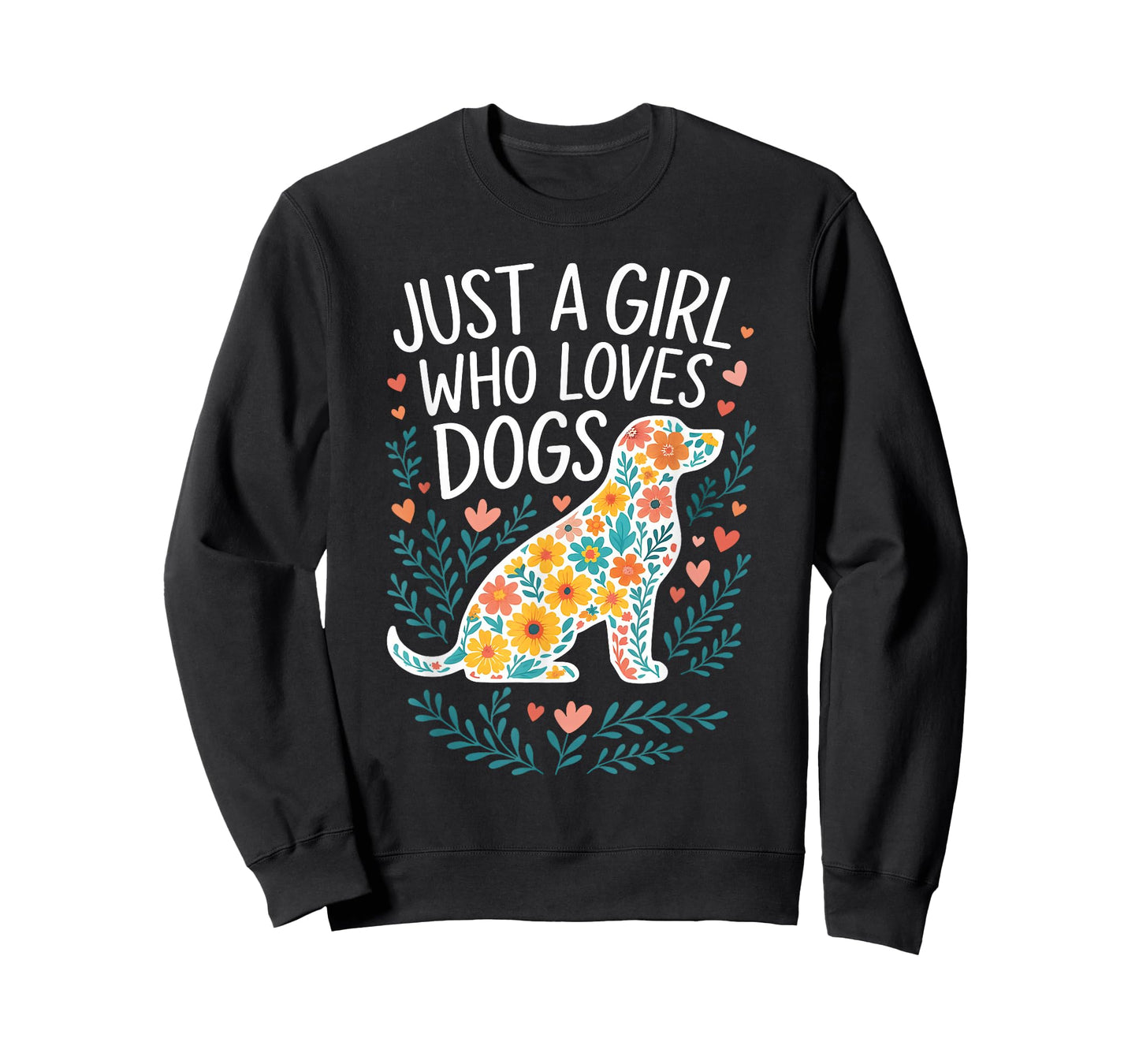 Just a girl who loves Dogs Funny Cute Puppy Dog Flower Lover T-Shirt