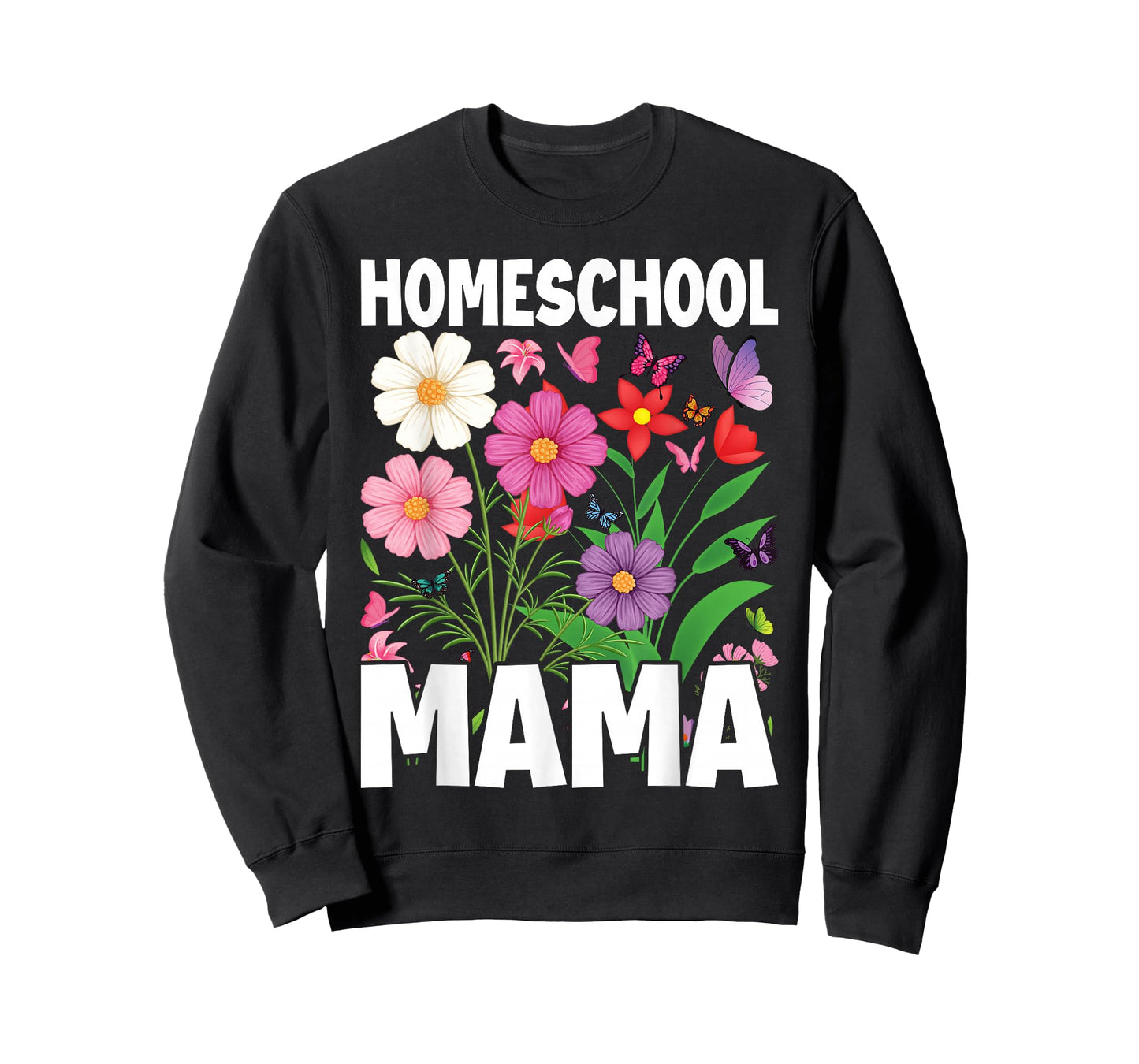 Education Homeschooler Homeschooling Mom Homeschool Mama T-Shirt