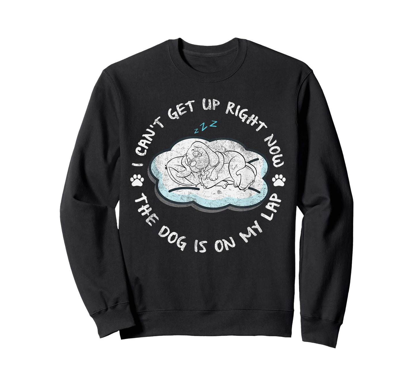 I Can’t Get Up Right Now The Dog Is On My Lap Dog Lovers Men Women Kids T-Shirt