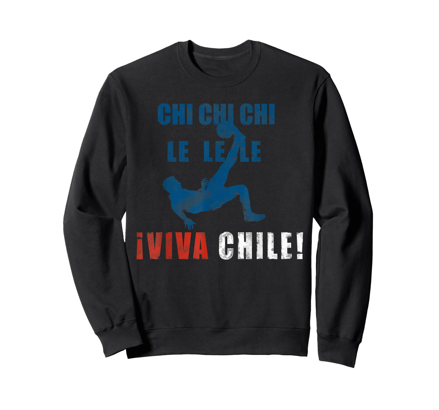 Chi Chi Chi Le Le Le Viva Chile! T-Shirt
