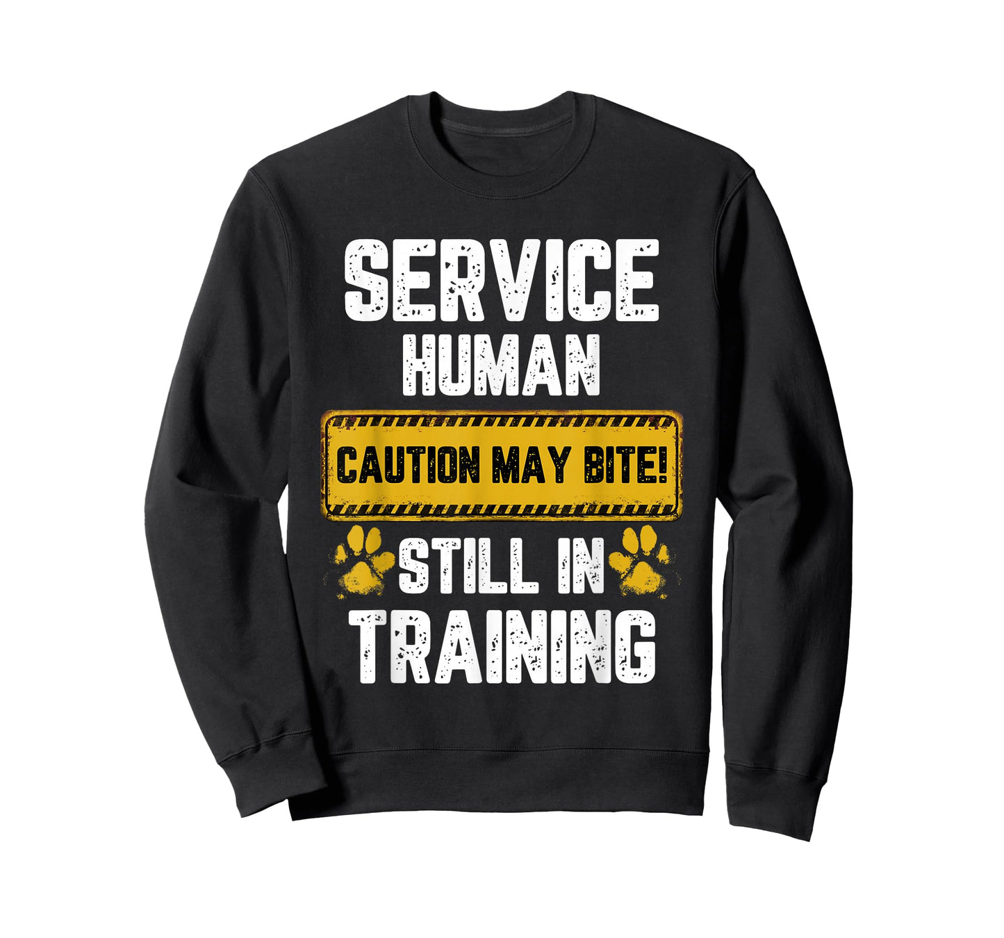 Warning Sign Service-Human Caution May Bite Dog Training T-Shirt
