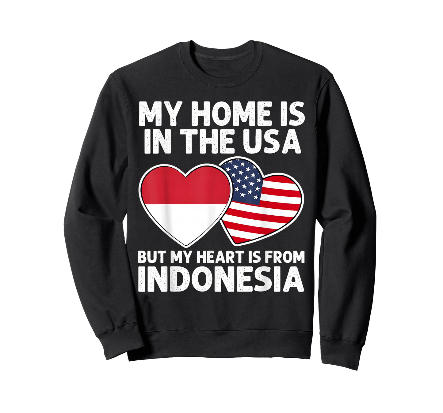 My Home USA My Heart Indonesia Indonesian American Pride T-Shirt