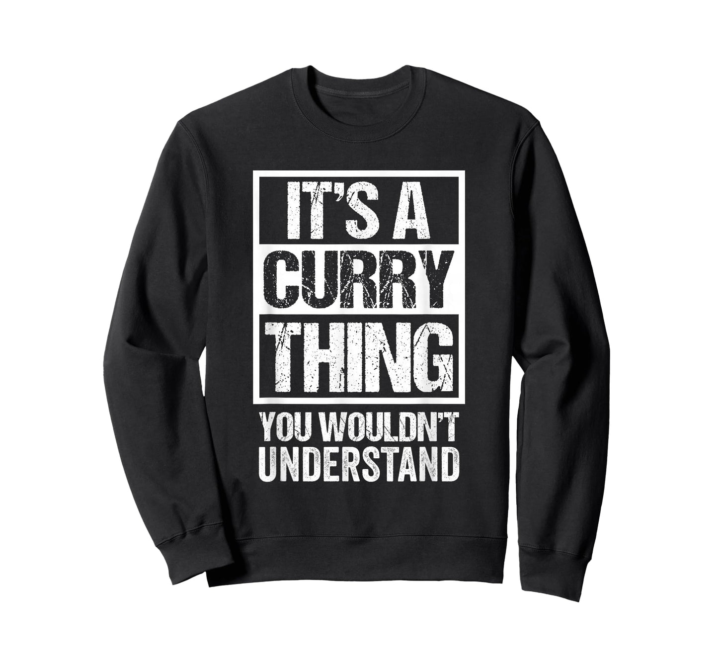 It's A Curry Thing You Wouldn't Understand Surname Name T-Shirt