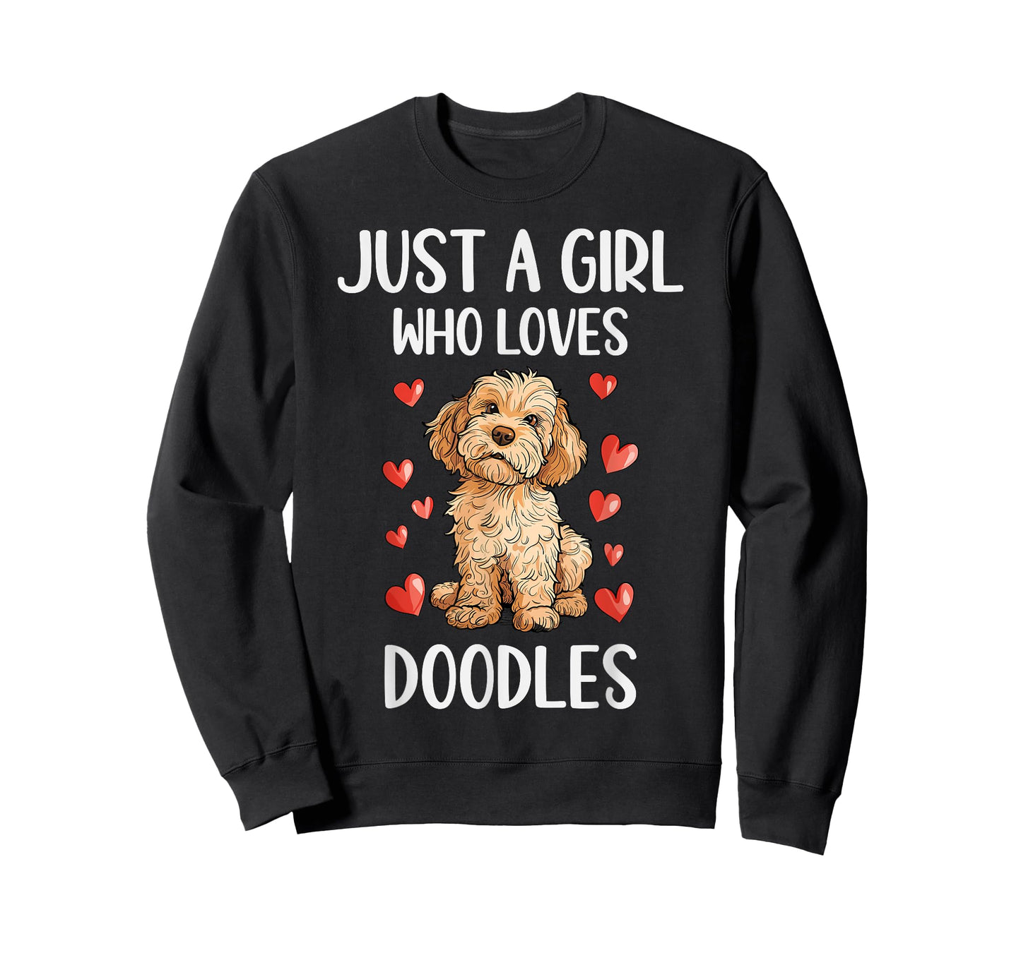 Just a Girl Who Loves Doodles Funny Goldendoodle Dog Owner T-Shirt