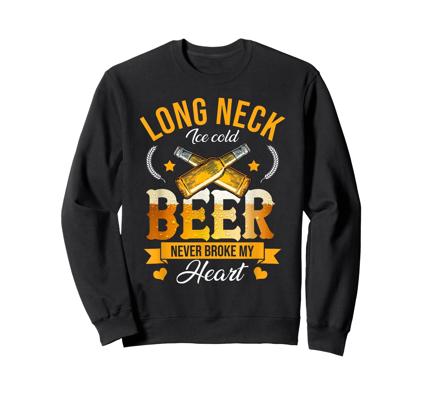 Long Neck Ice Cold Beer Never Broke My Heart T-Shirt