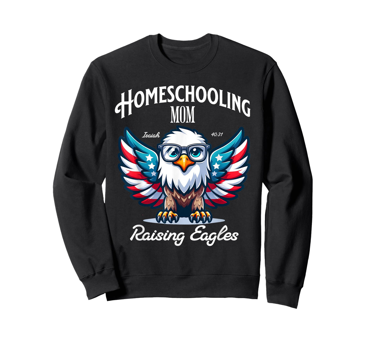 Homeschooling Christian Mom Raising Eagles T-Shirt