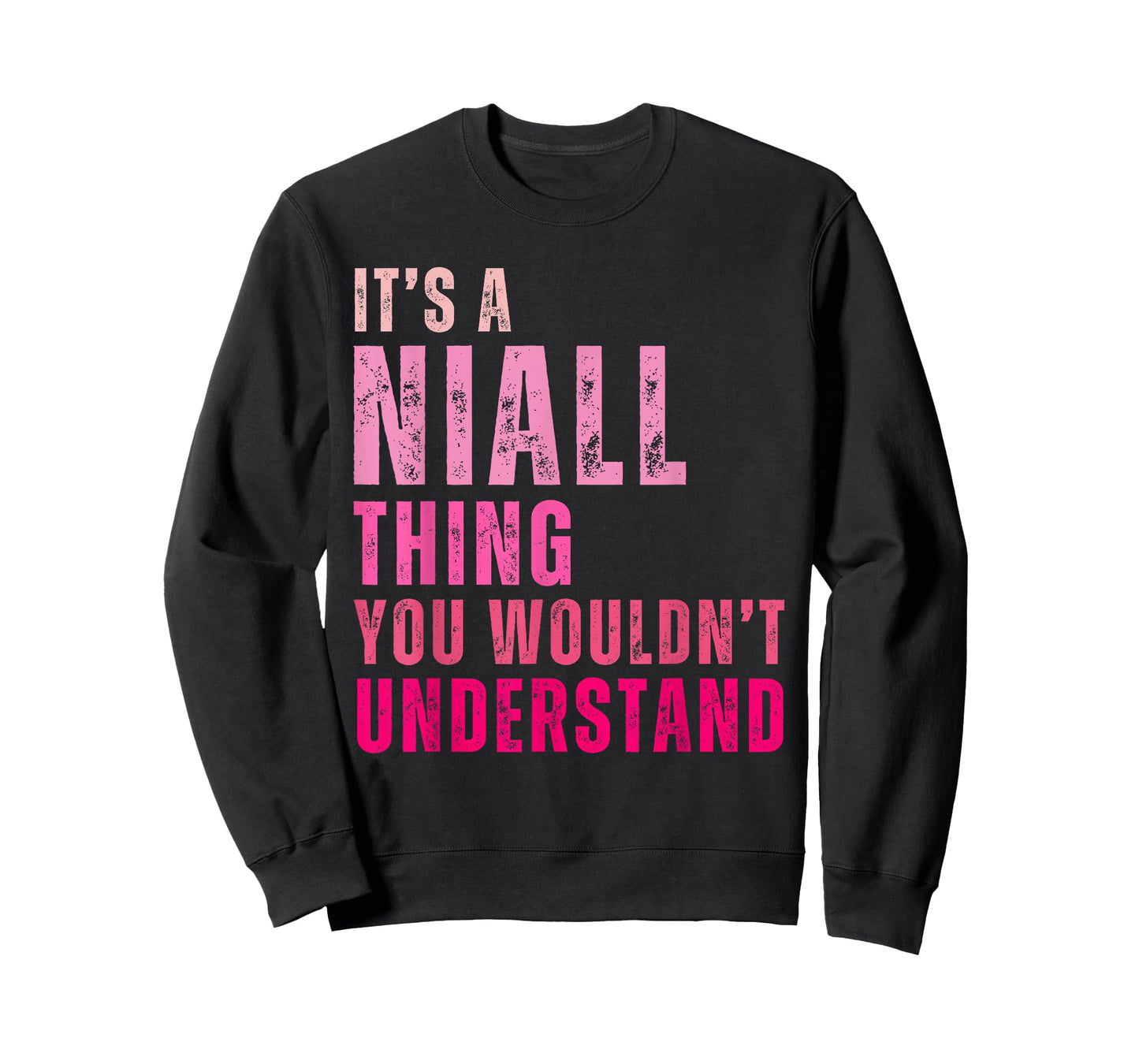 It's A Niall Thing You Wouldn't Understand Niall Vintage T-Shirt