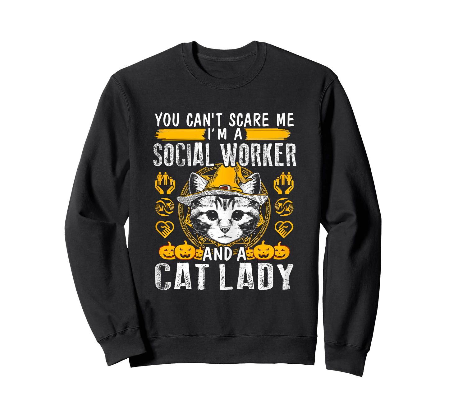 Womens Can't Scare Me Cat Lady And A Social Worker T-shirt