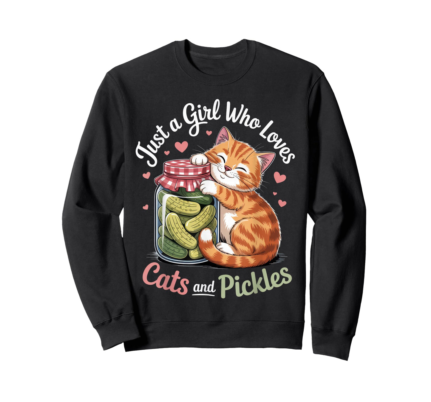 Just a Girl Who Loves Cats and Pickles Cute Kitty Outfit T-Shirt