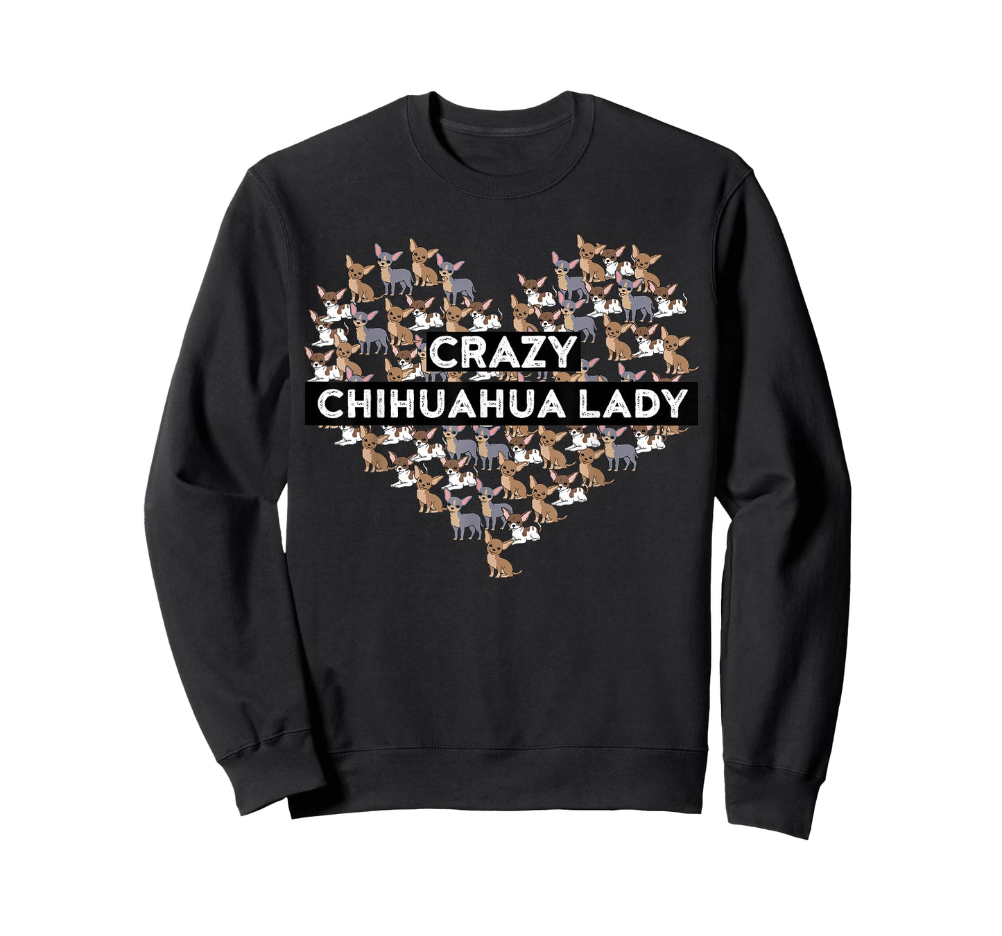 Chihuahua Funny Crazy Chihuahua Lady T-Shirt