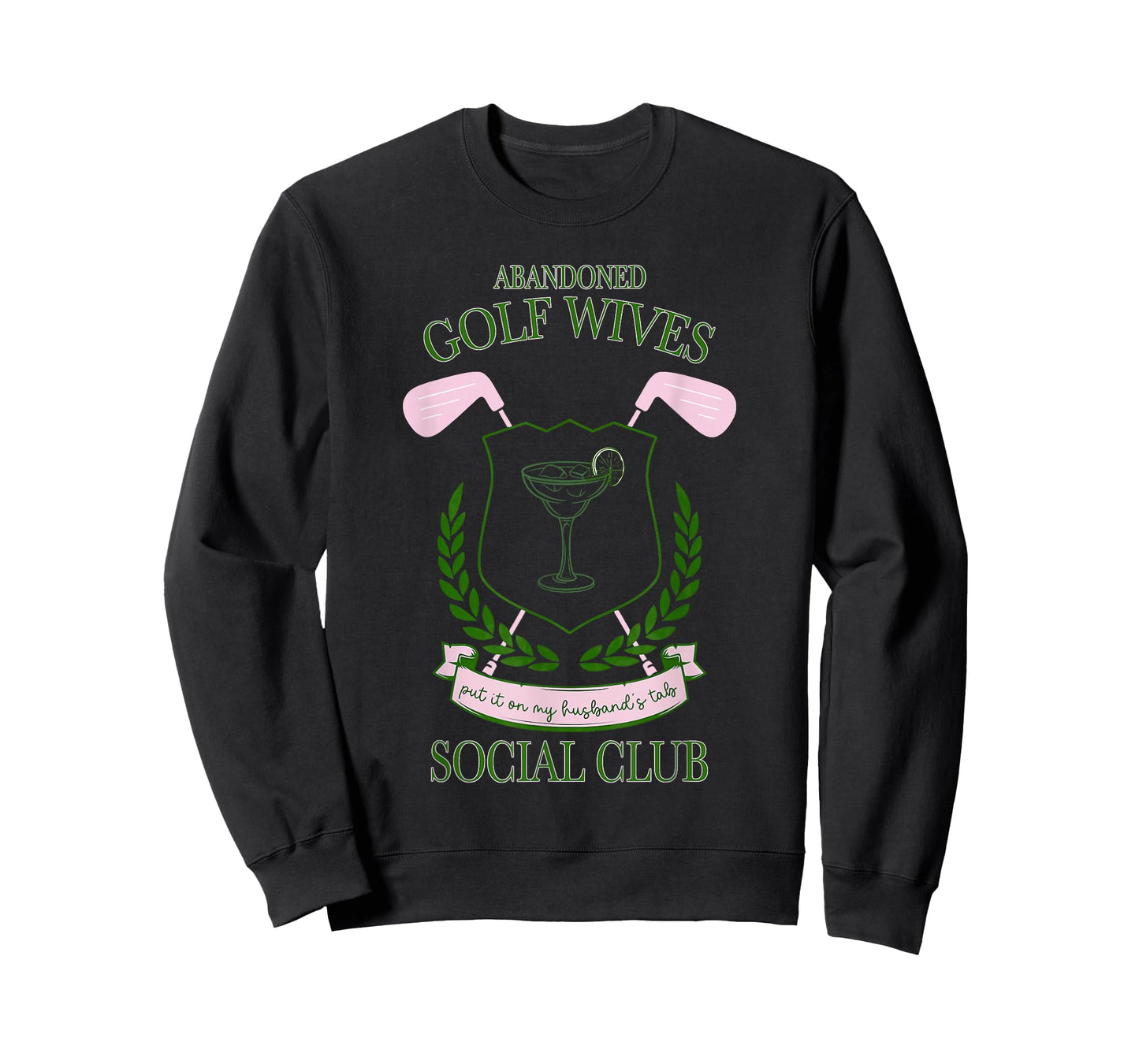 Abandoned Golf Wives Social Club Put It Design T-Shirt