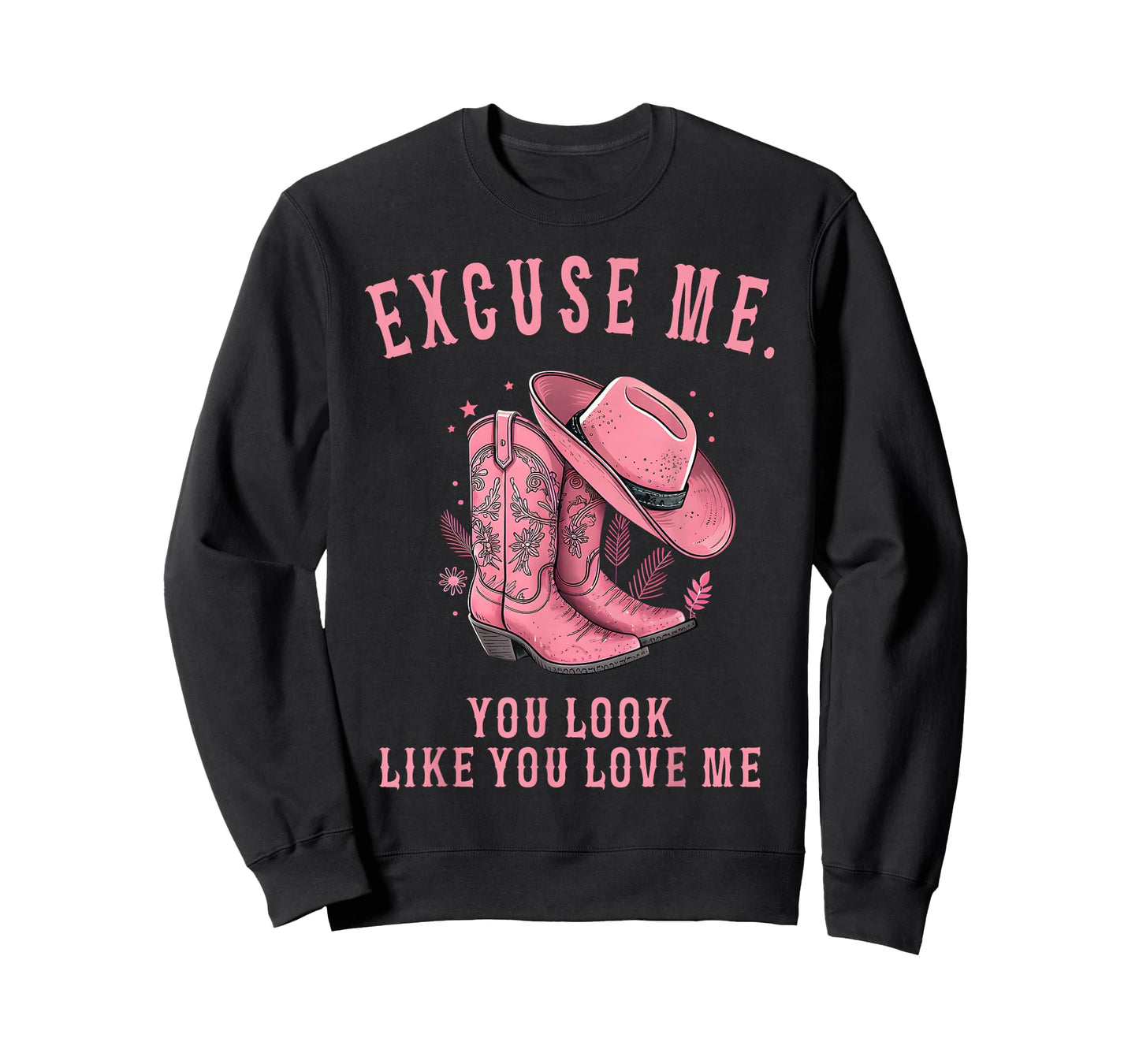 Excuse Me You Look Like You Love Me Pink Boots Memes T-Shirt