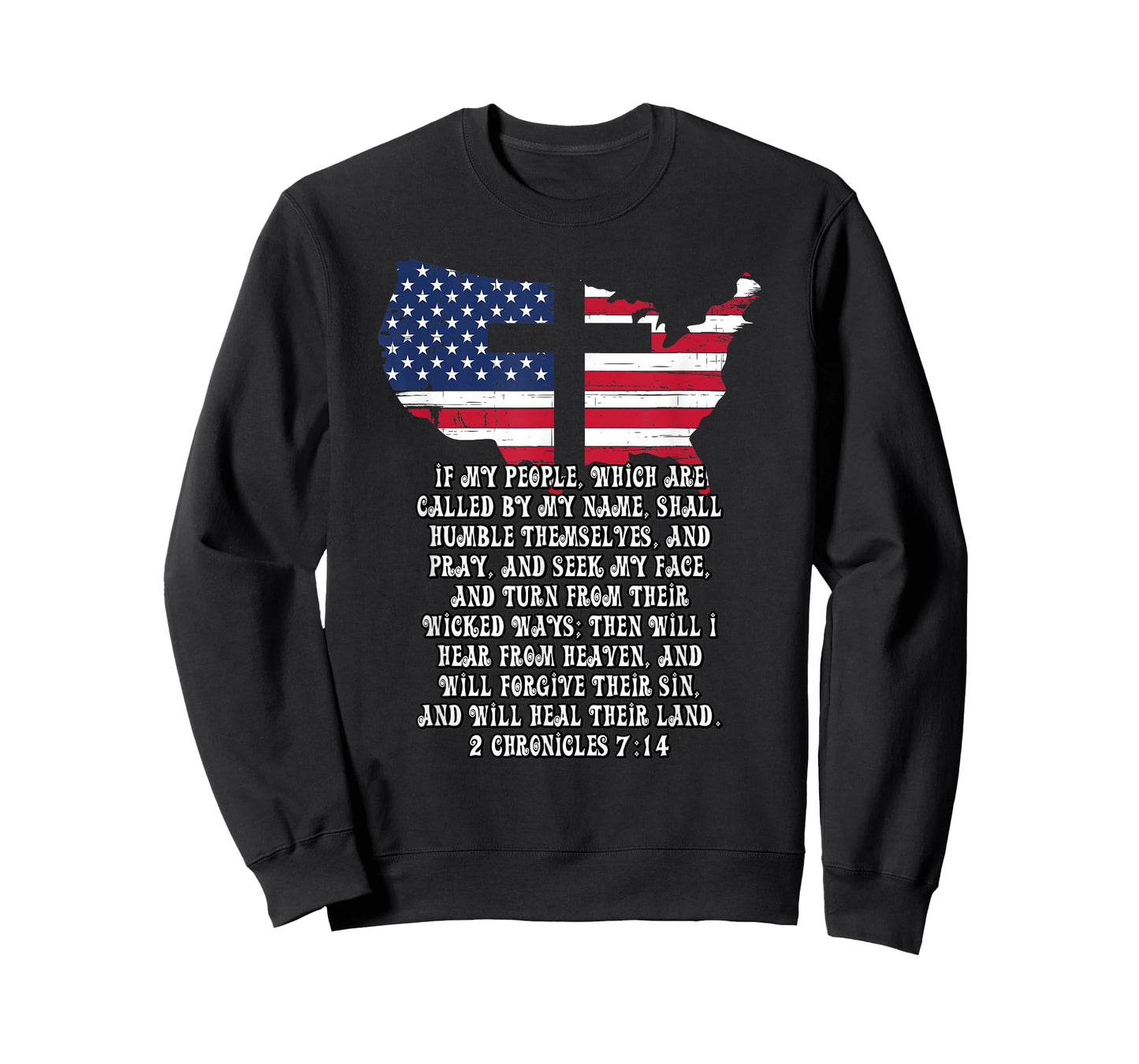 Bible Verse Cross Jesus 2 Chronicles 7:14 USA Flag American T-Shirt