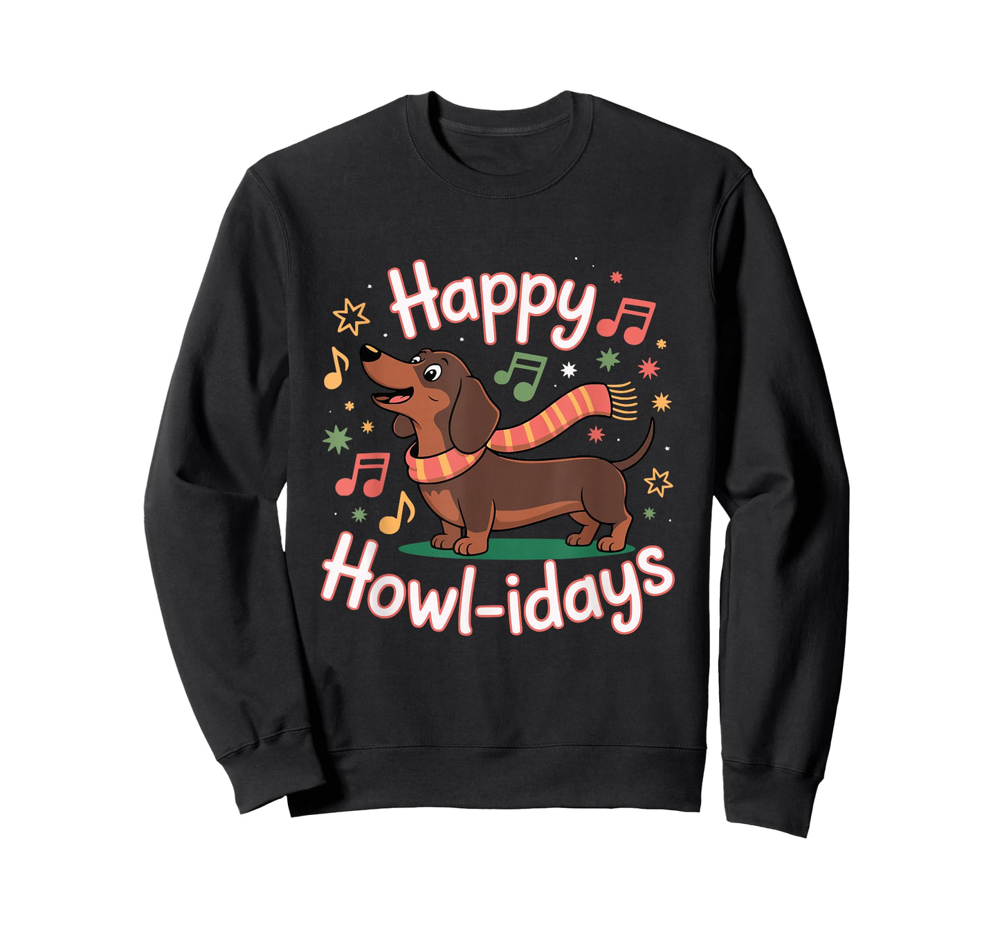 Womens Happy Howl-idays Singing Dachshund Dog Christmas T-Shirt