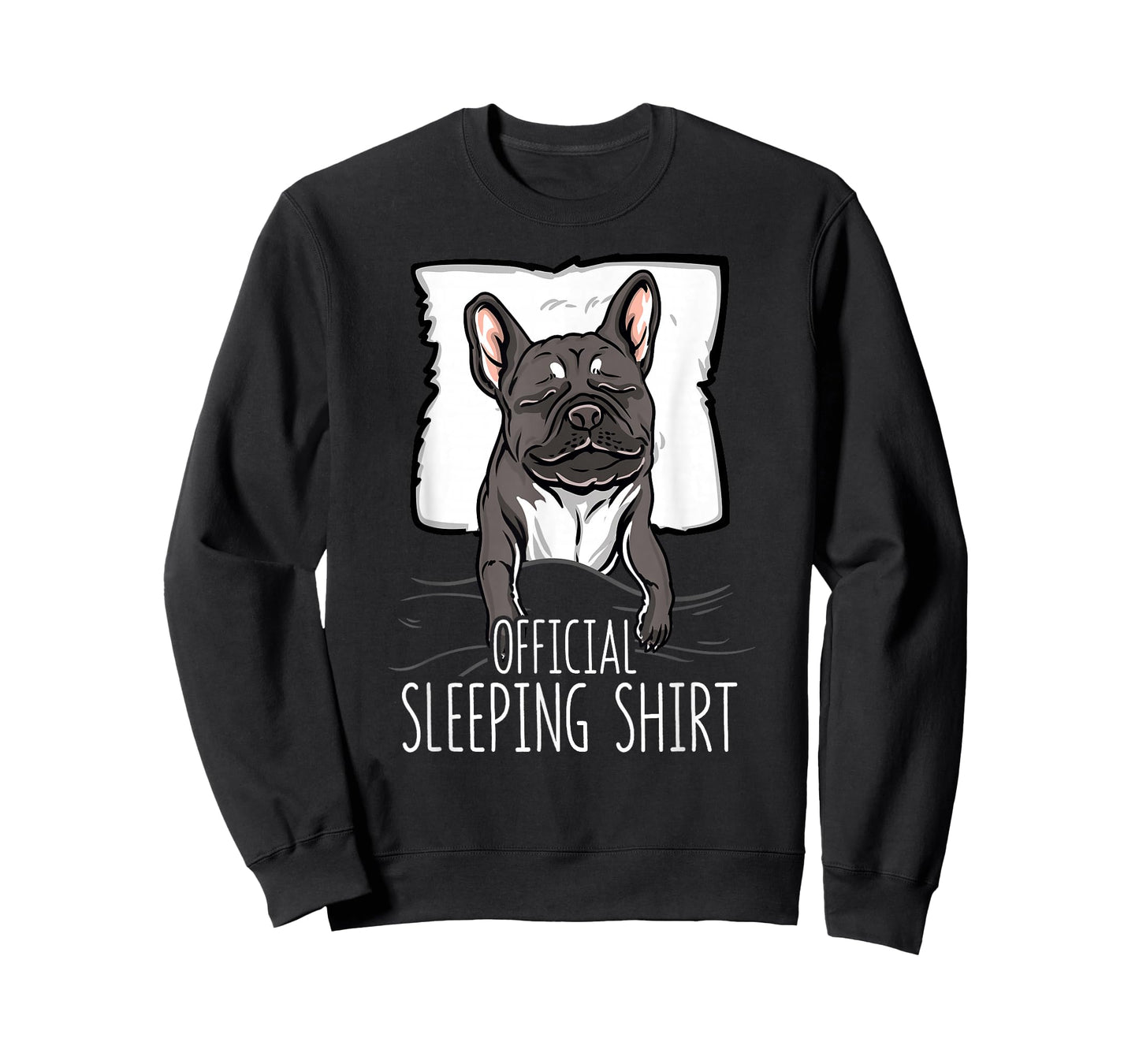official sleeping Shirt cute french bulldog dog nightgown Men Women Girls Kids T-Shirt
