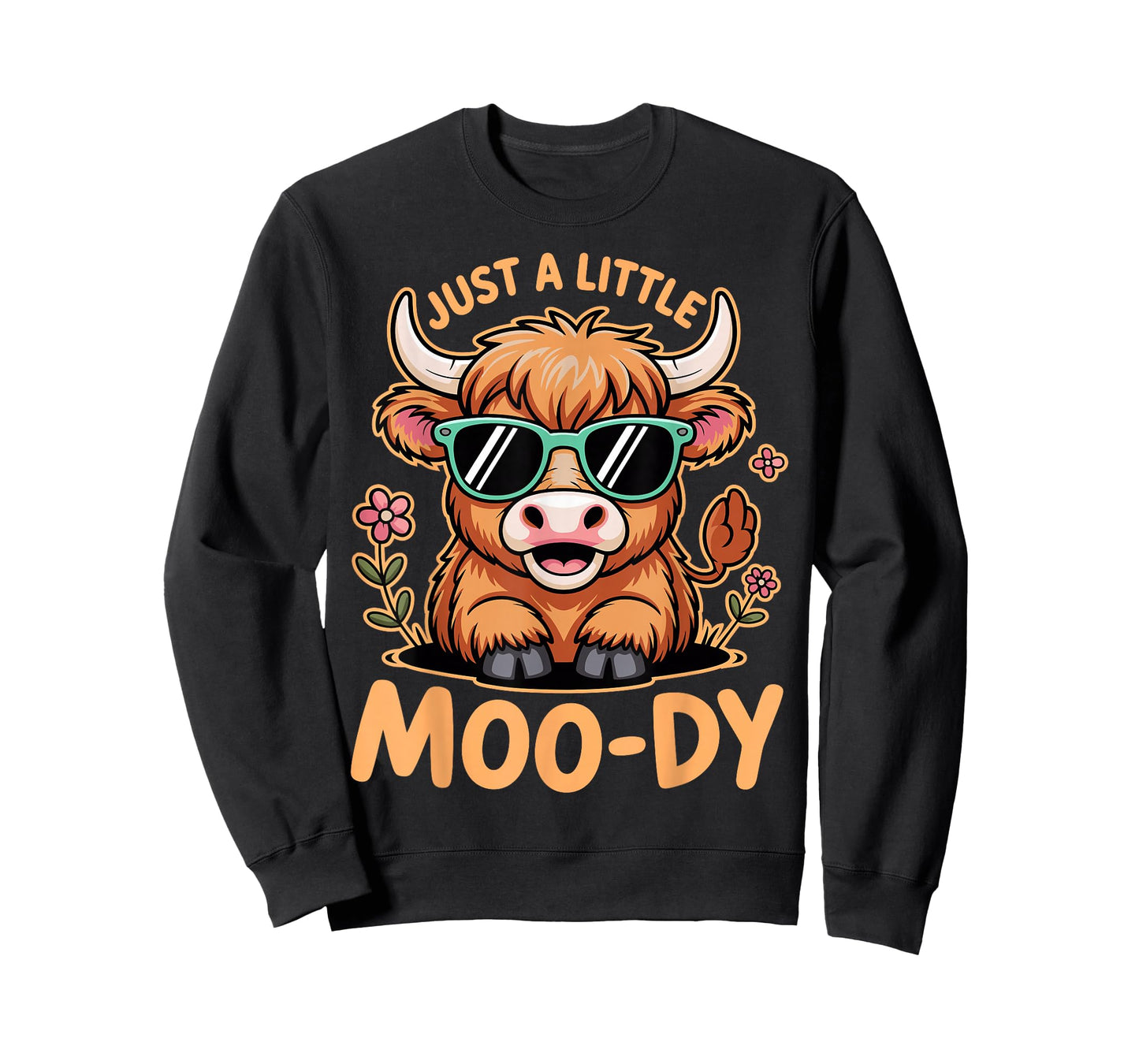Just A Little Moody Cute Highland Cow Flower Funny Animal T-Shirt