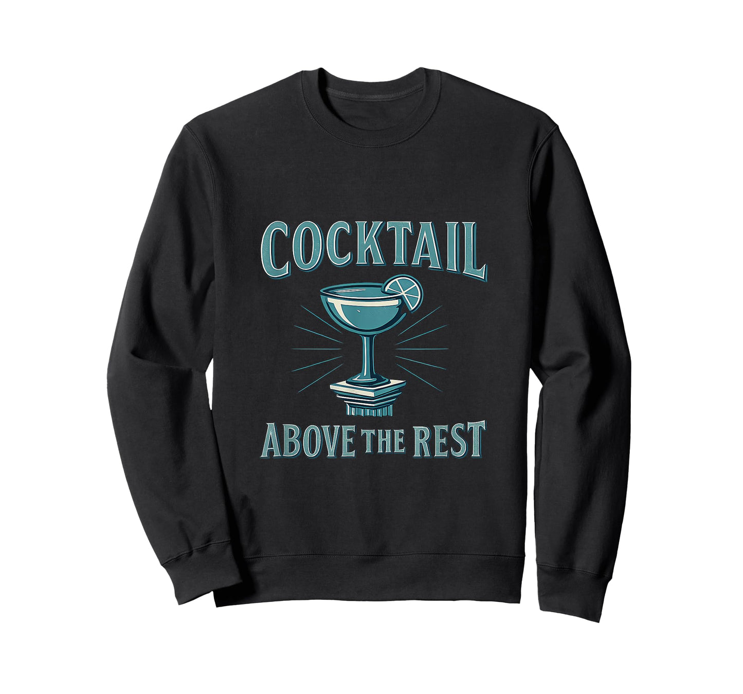 Cocktail Above The Rest Celebration Graphic T-Shirt