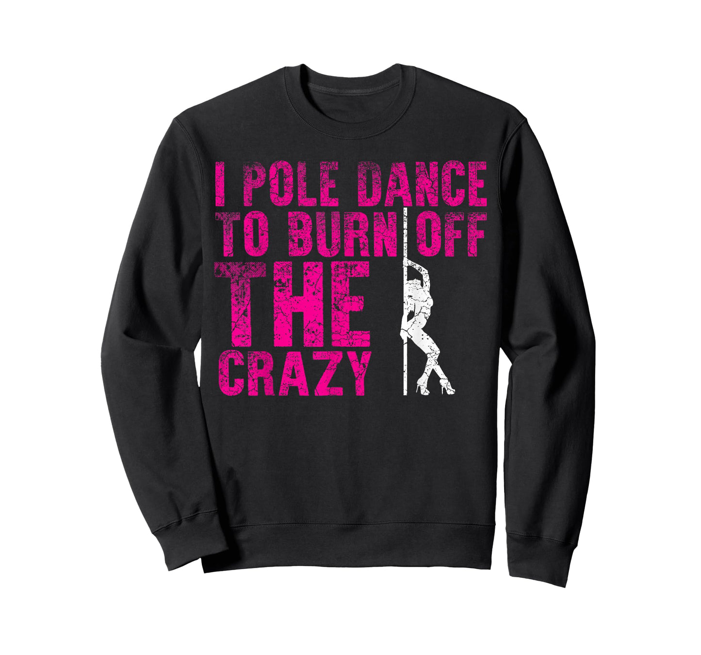 Pole Dance Dancer Women's Fitness Workout T-Shirt